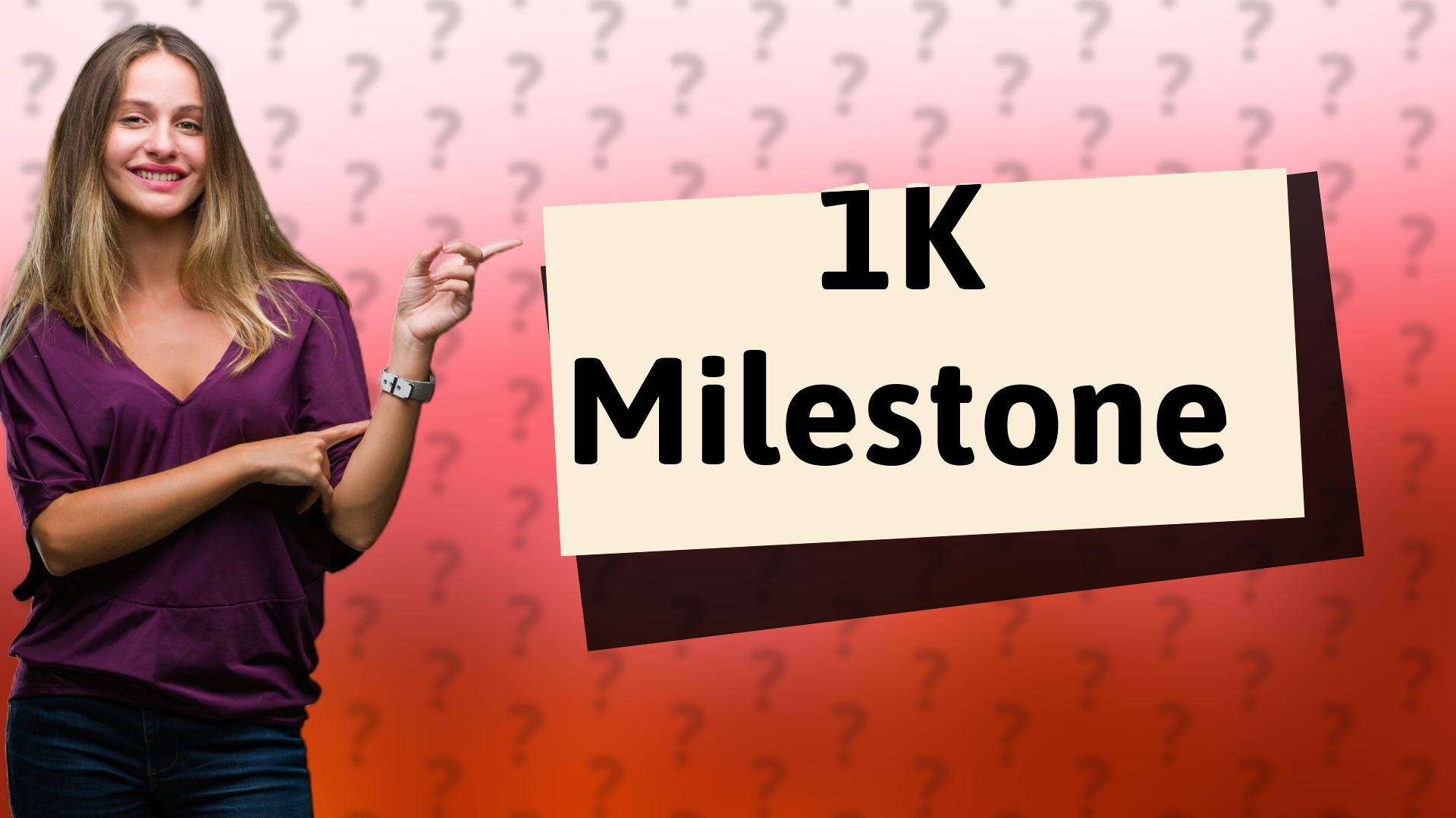 1K Milestone