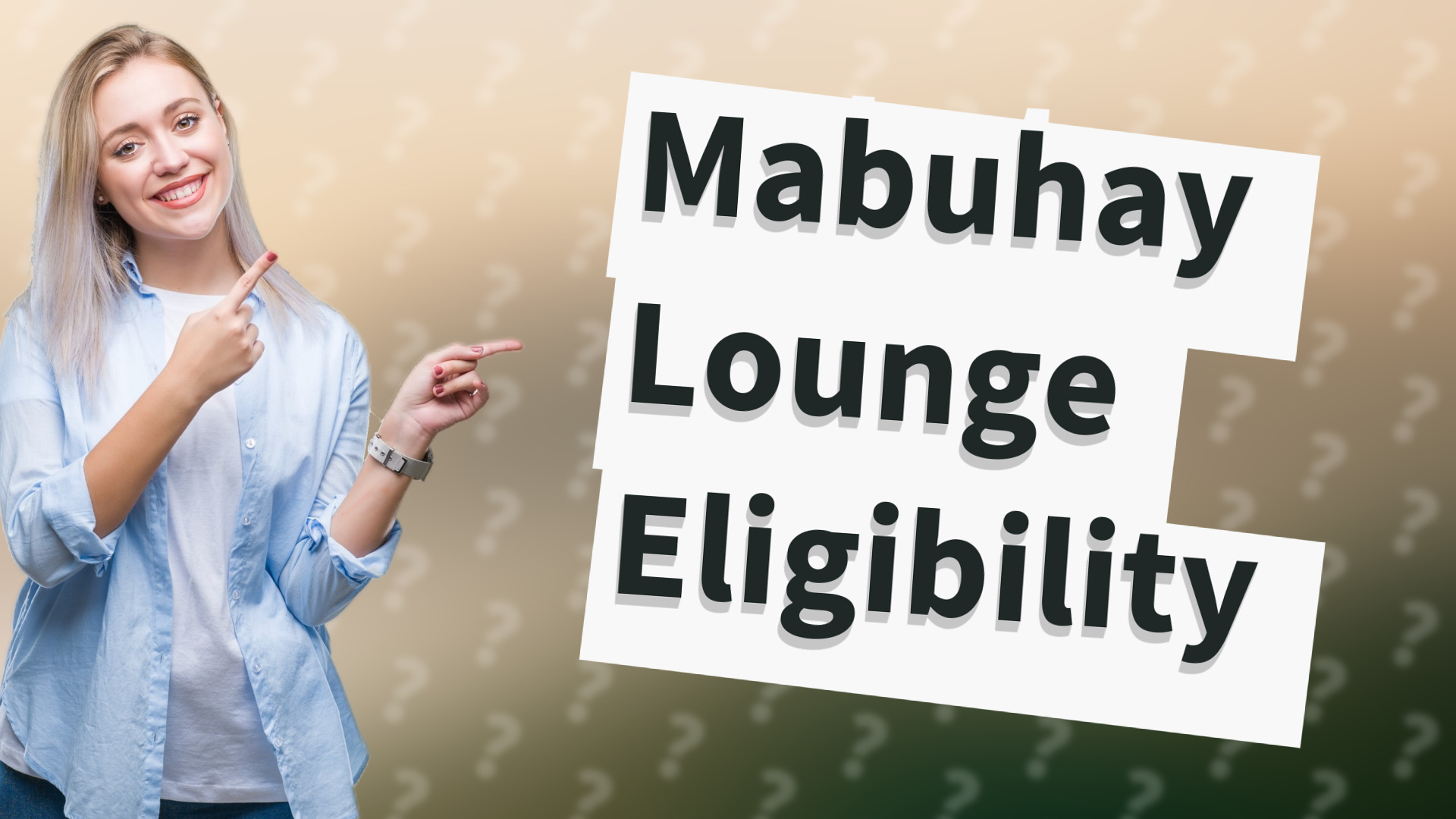 Mabuhay Lounge Eligibility