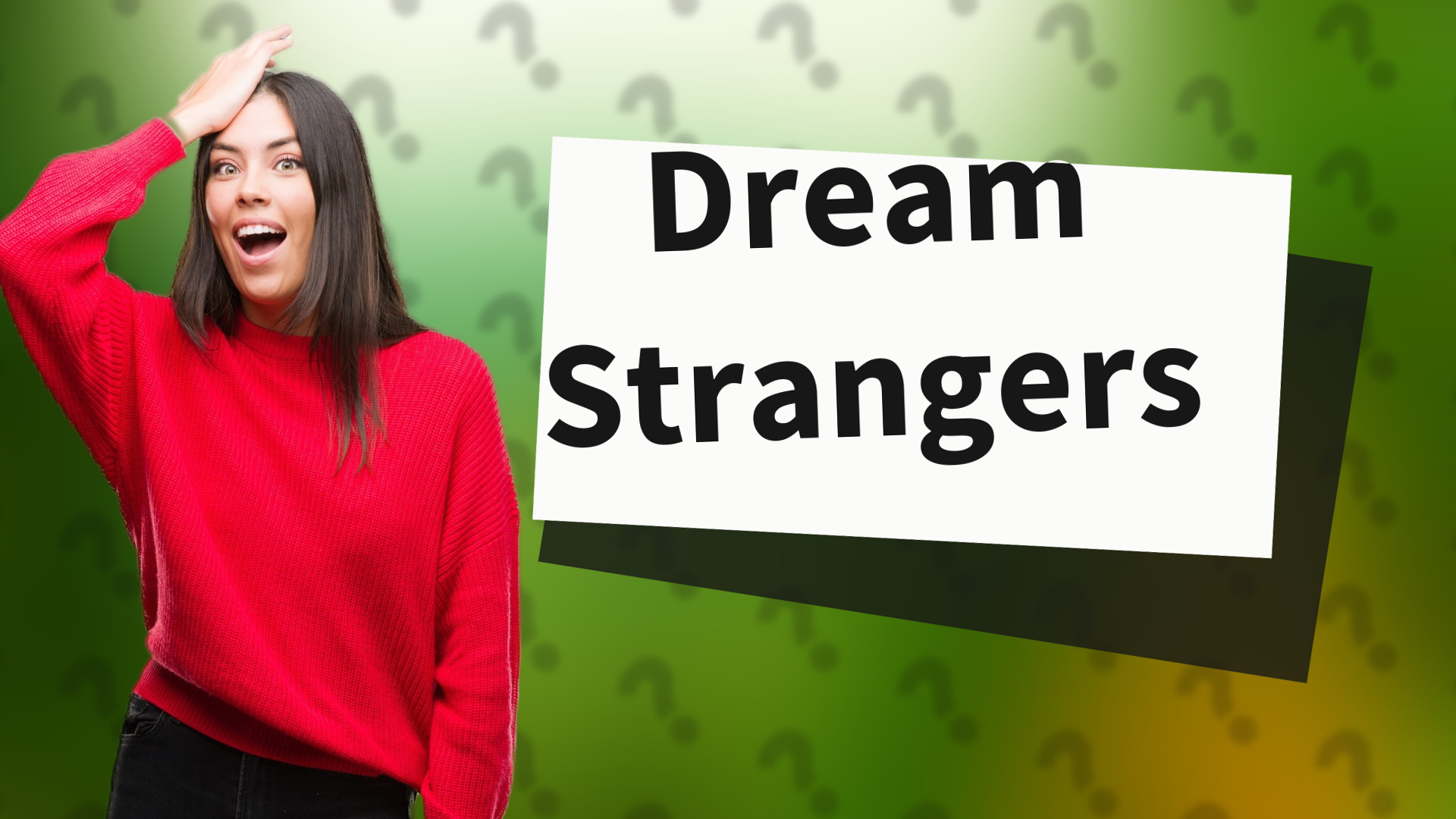 Dream Strangers