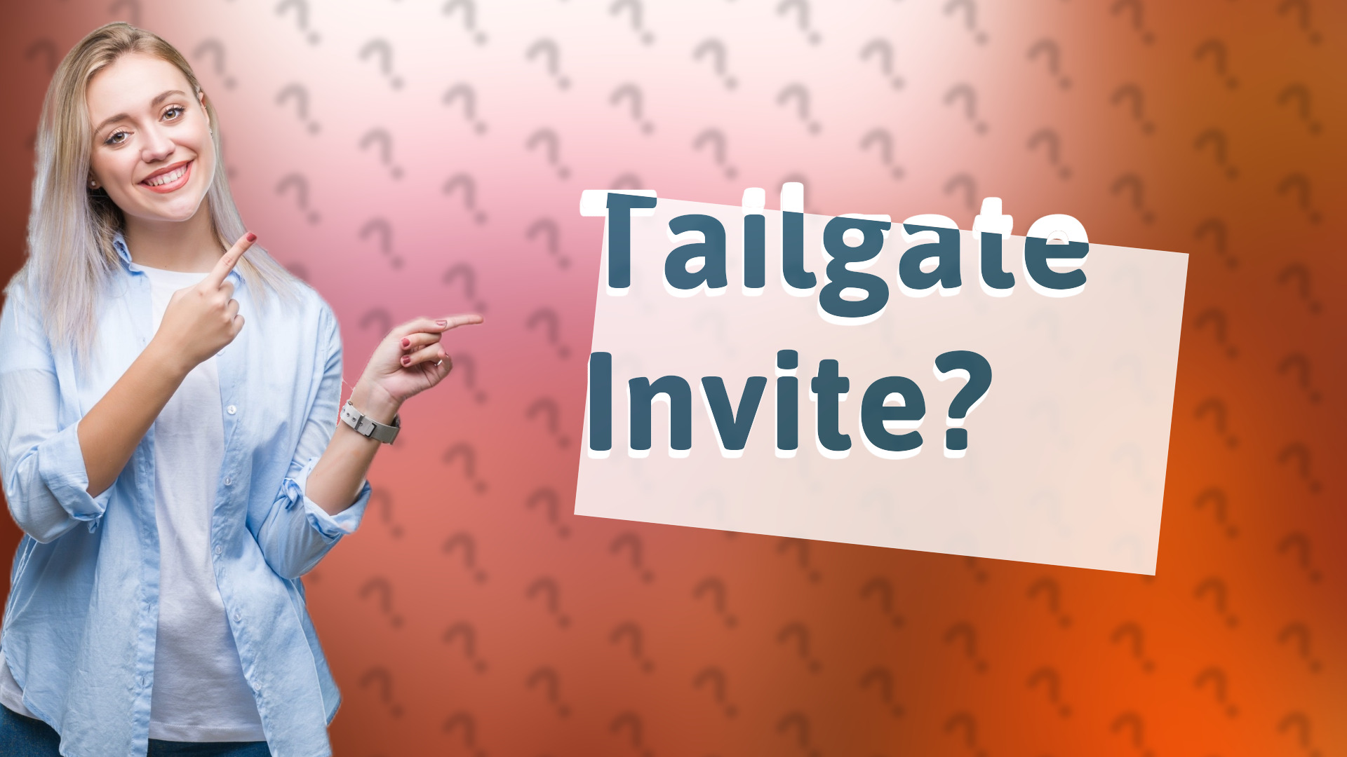 Tailgate Invite?