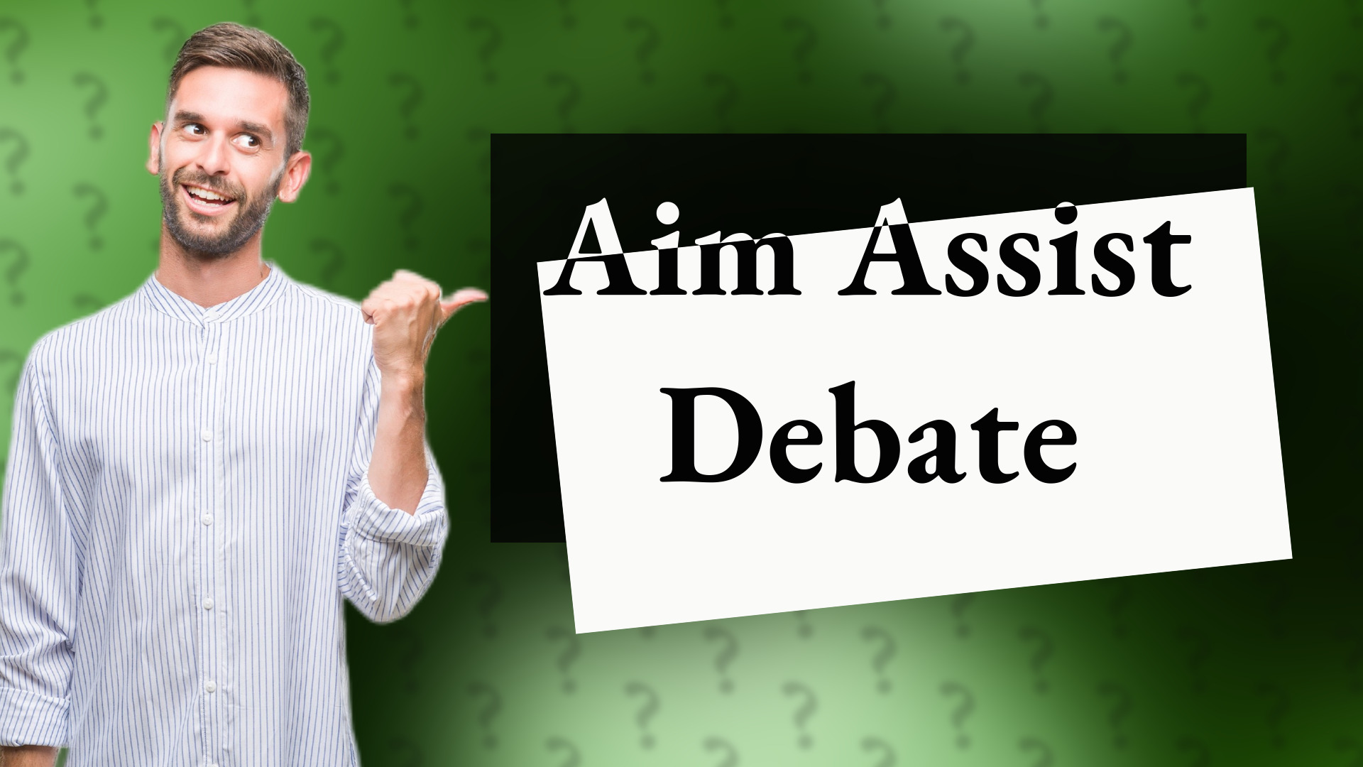 Aim Assist Debate