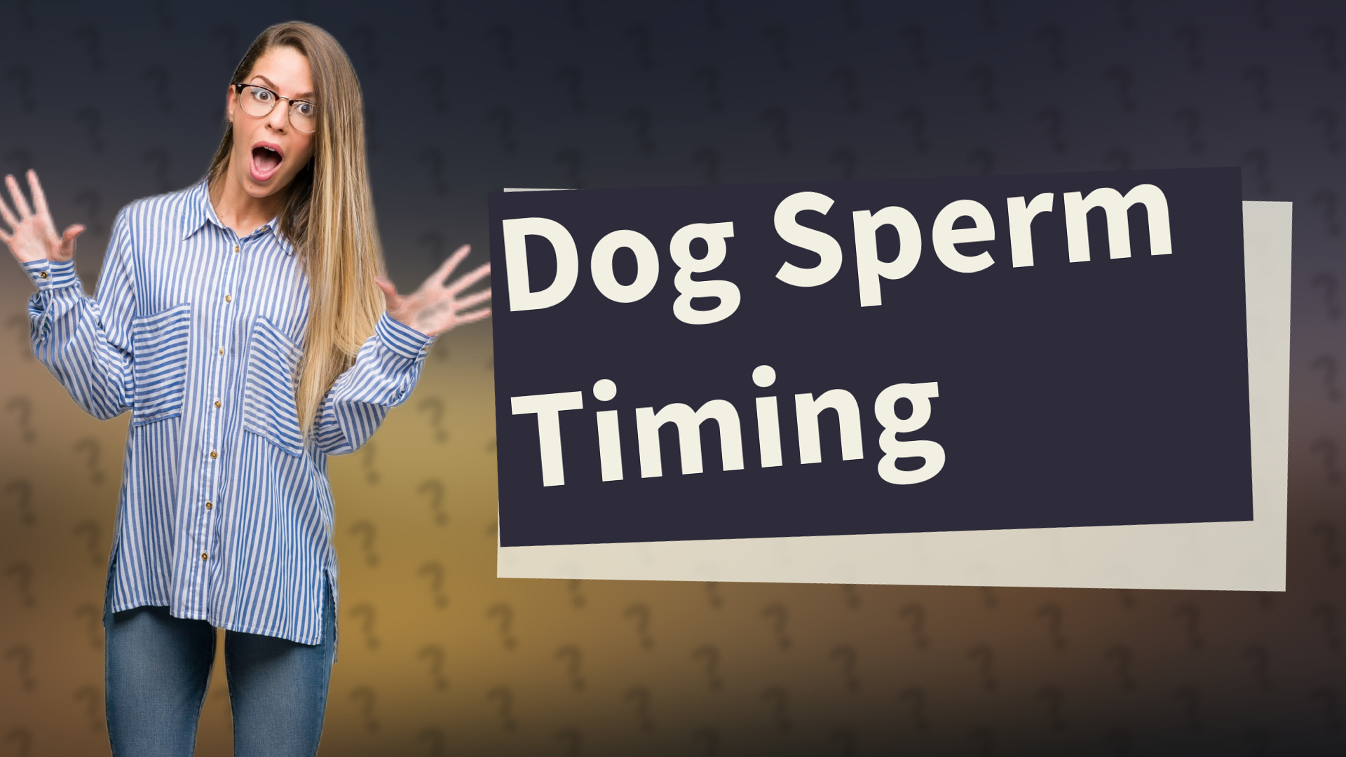Dog Sperm Timing