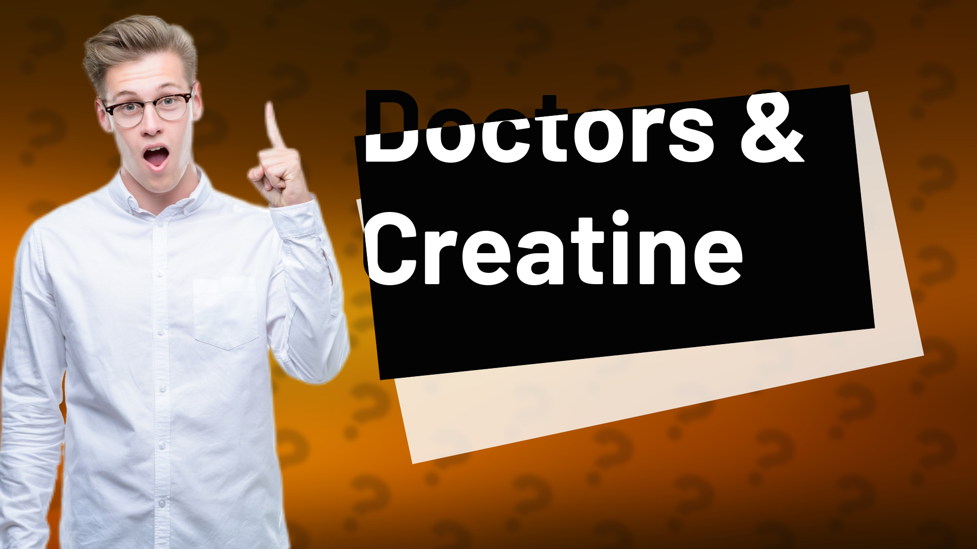 Doctors & Creatine