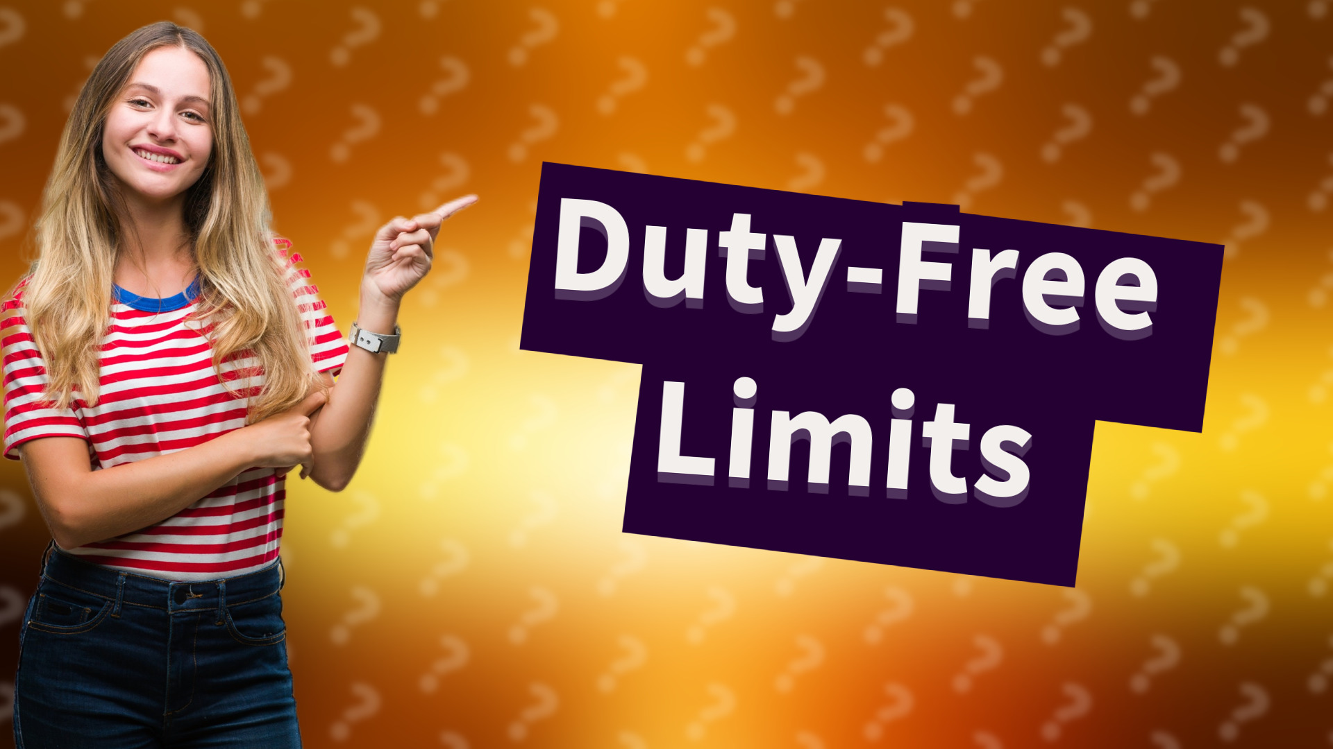 Duty-Free Limits