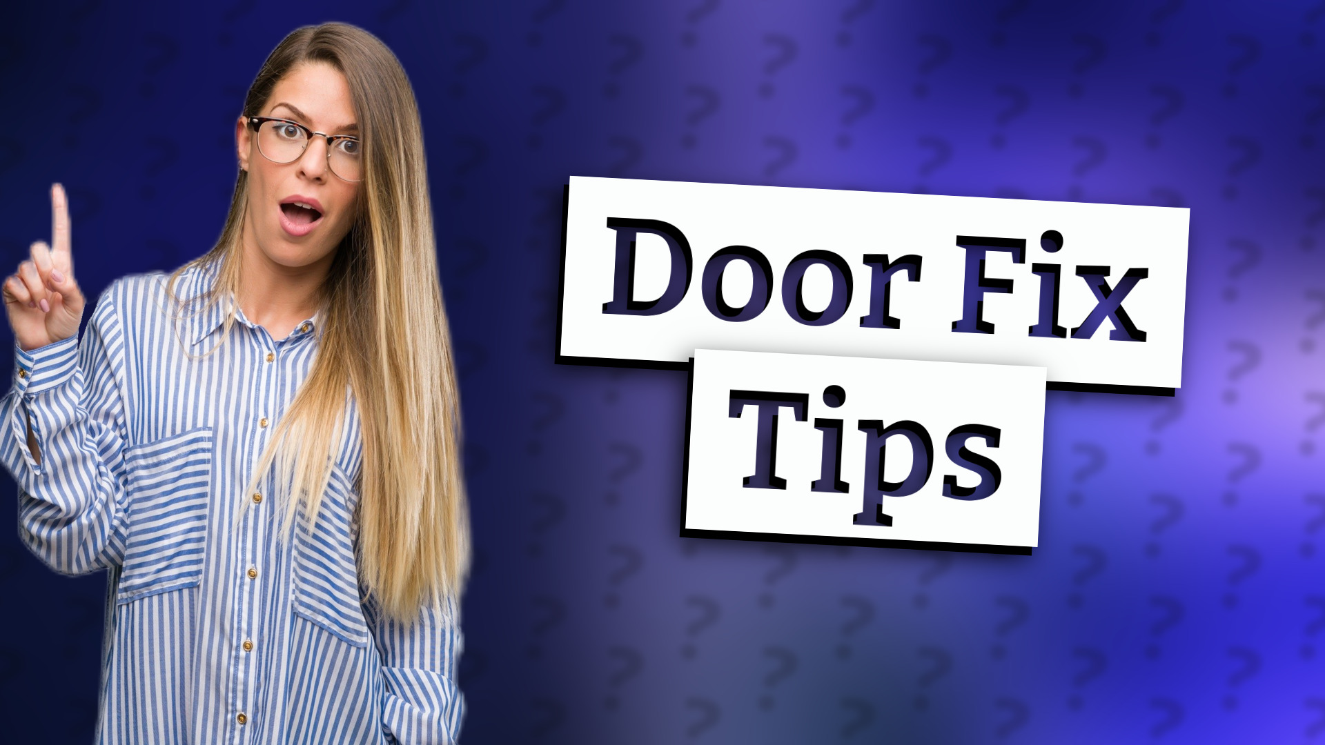 Door Fix Tips