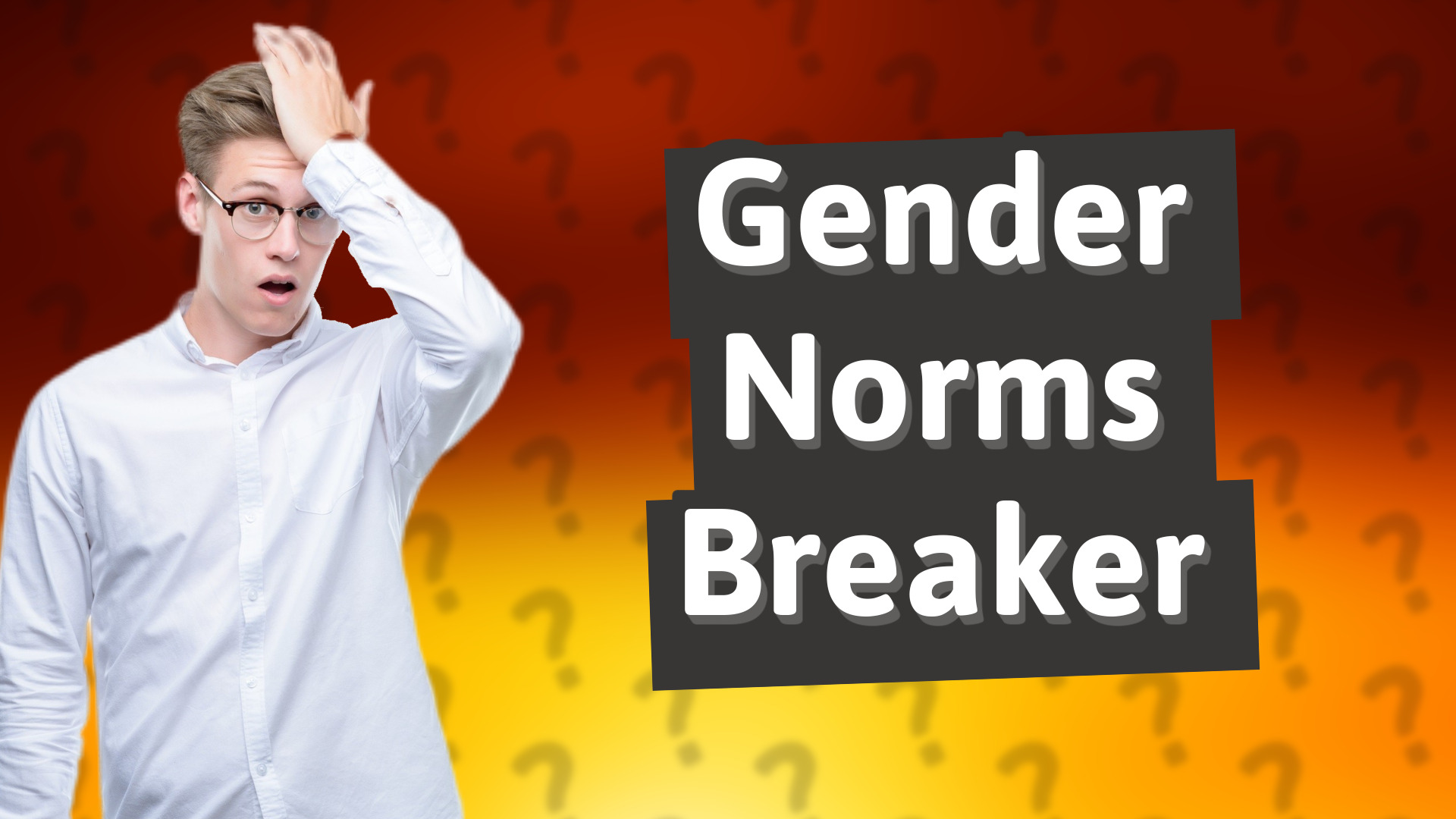 Gender Norms Breaker