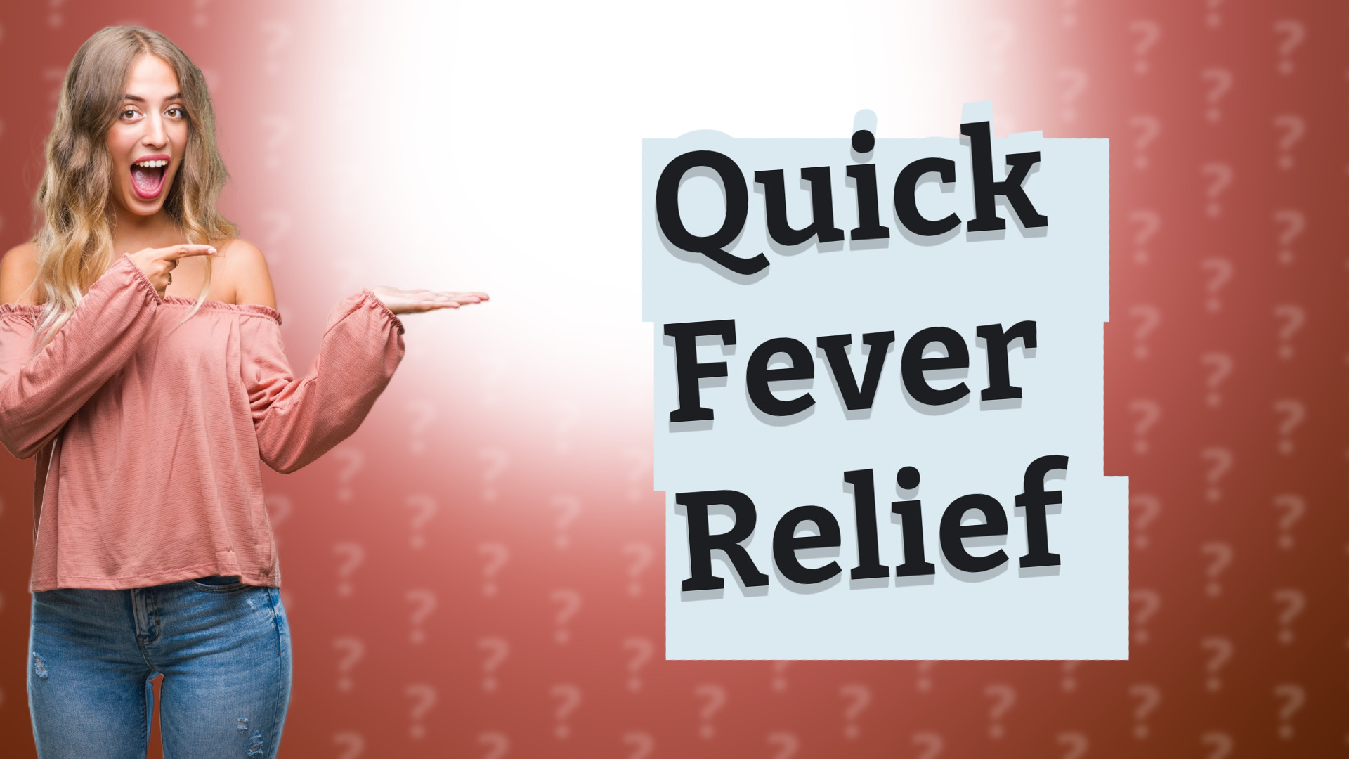 Quick Fever Relief