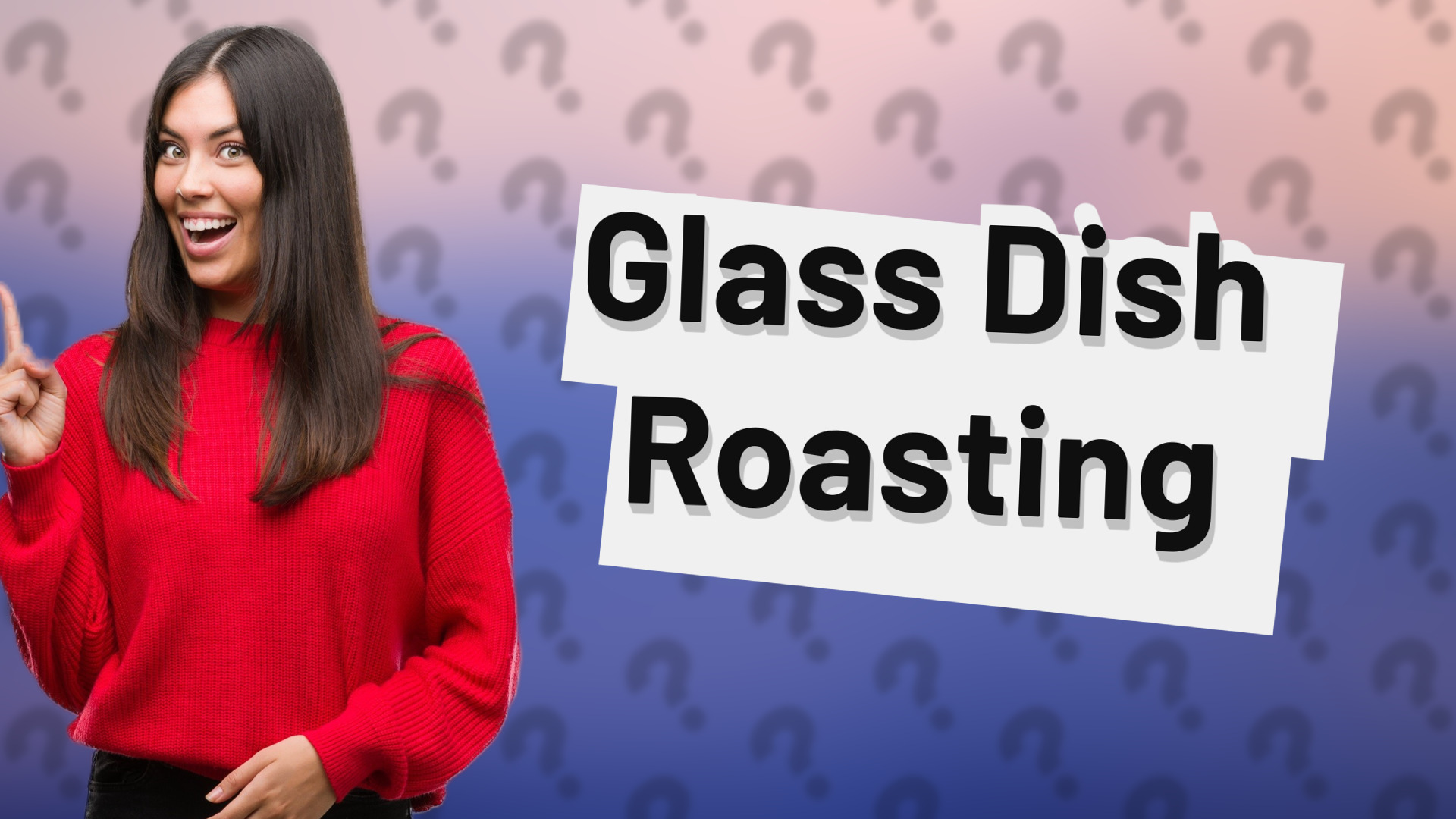 Glass Dish Roasting