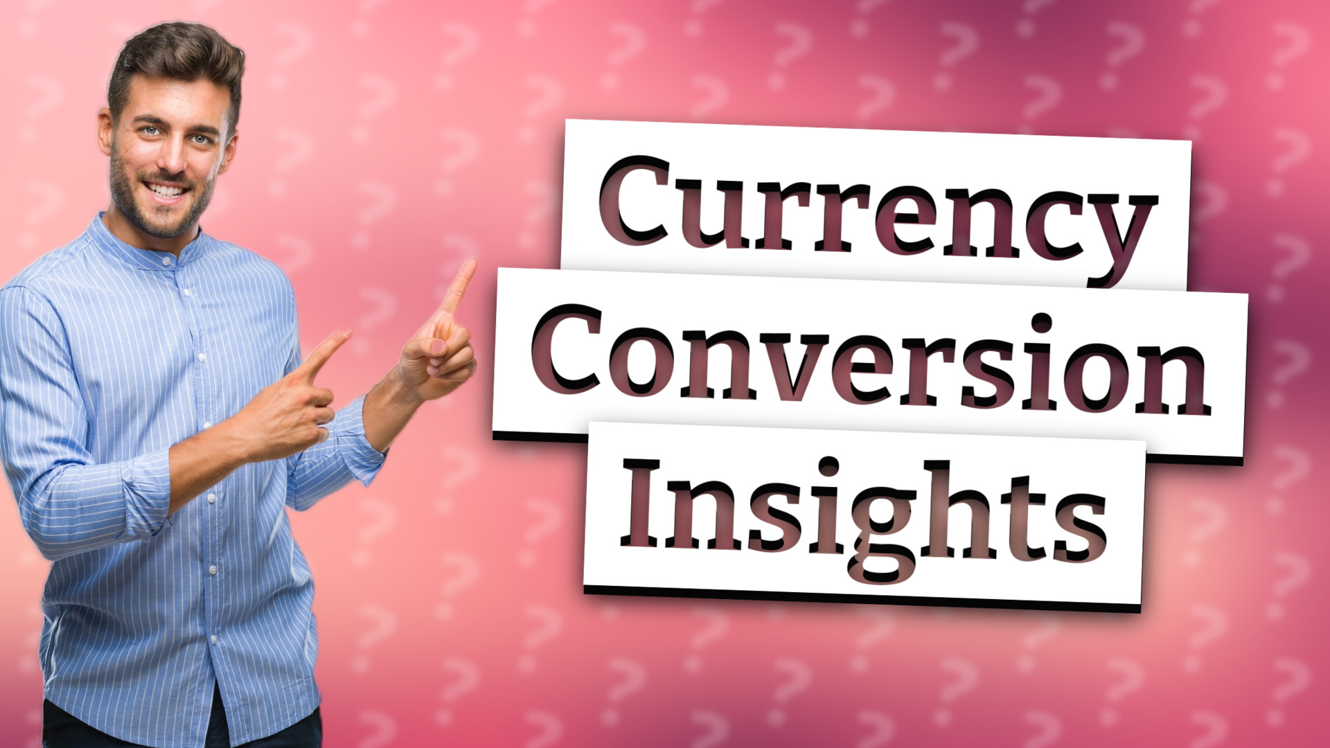 Currency Conversion Insights