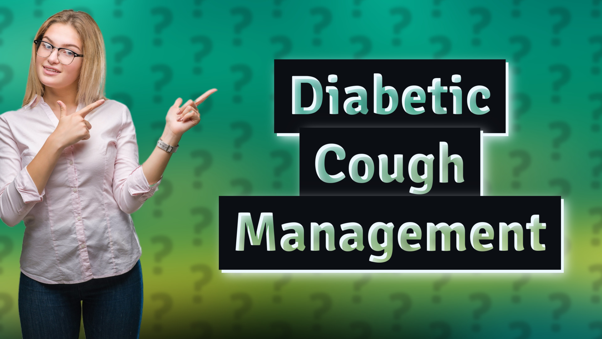 Diabetic Cough Management