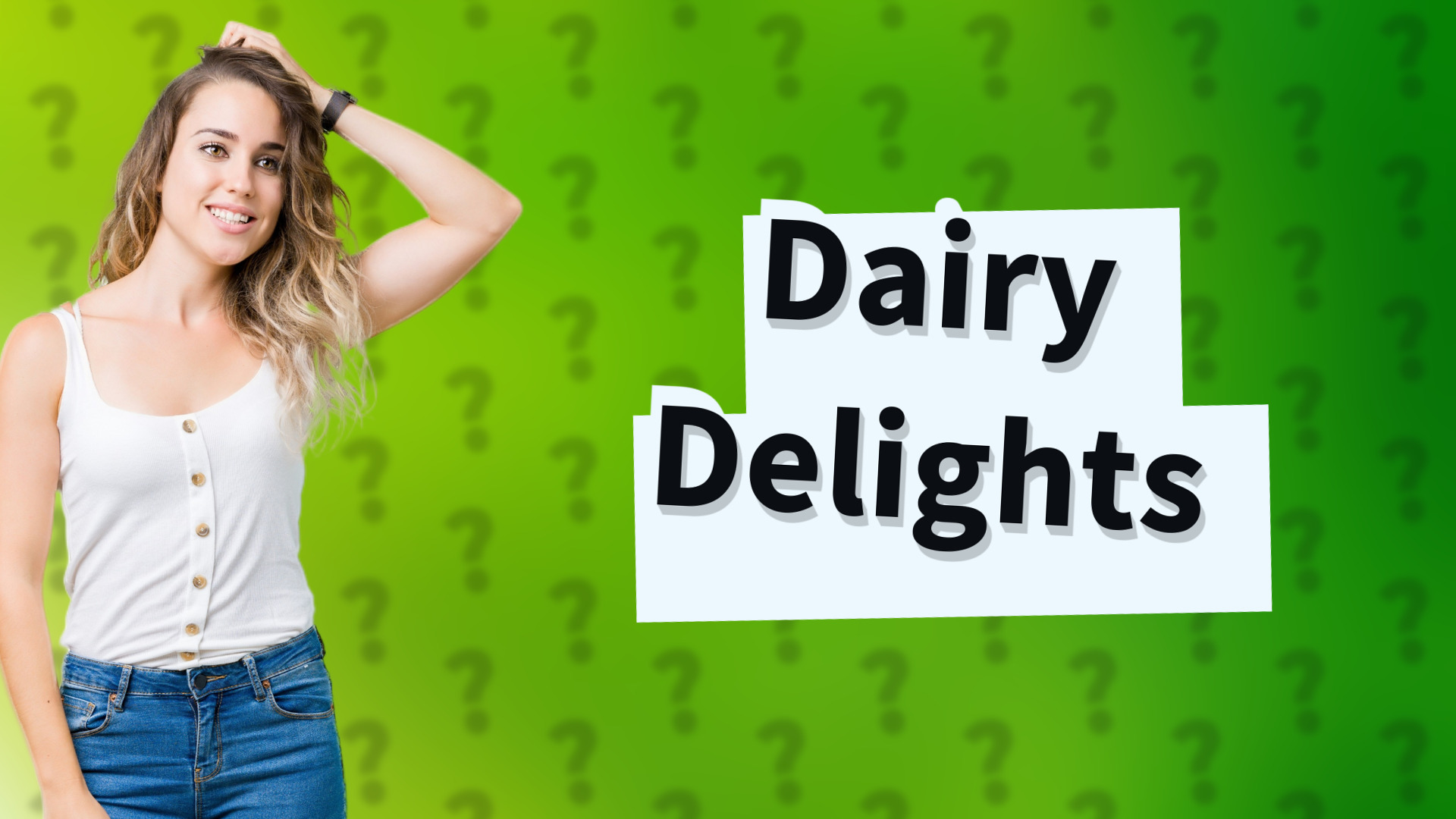 Dairy Delights