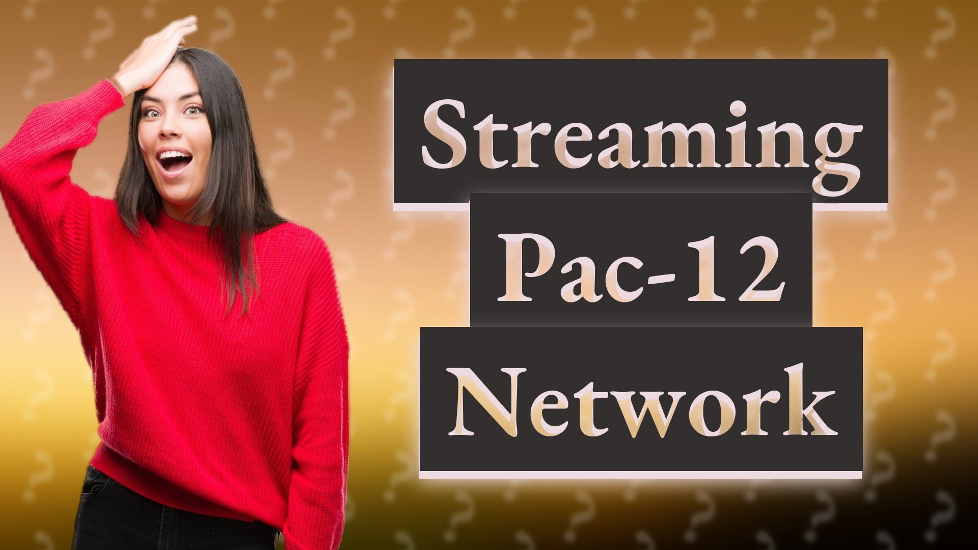 Streaming Pac-12 Network