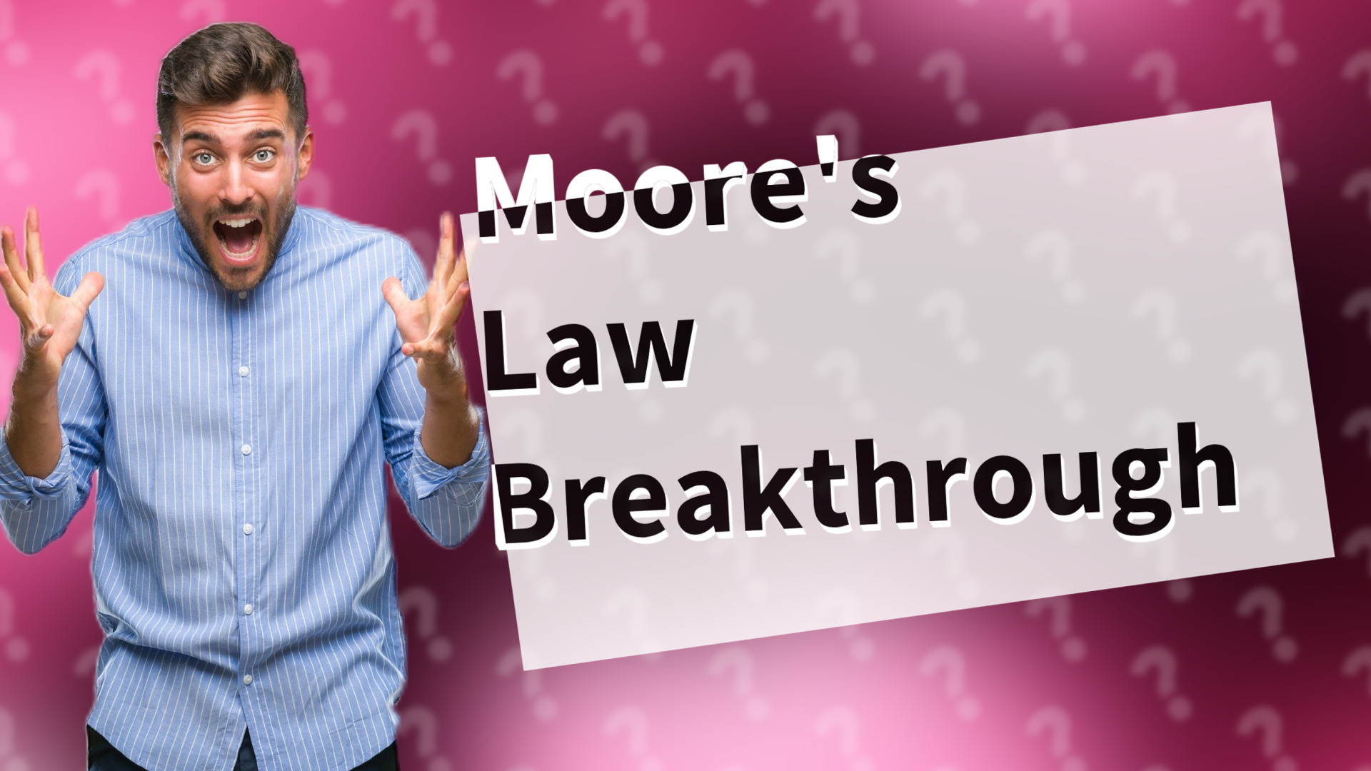 Moore's Law Breakthrough