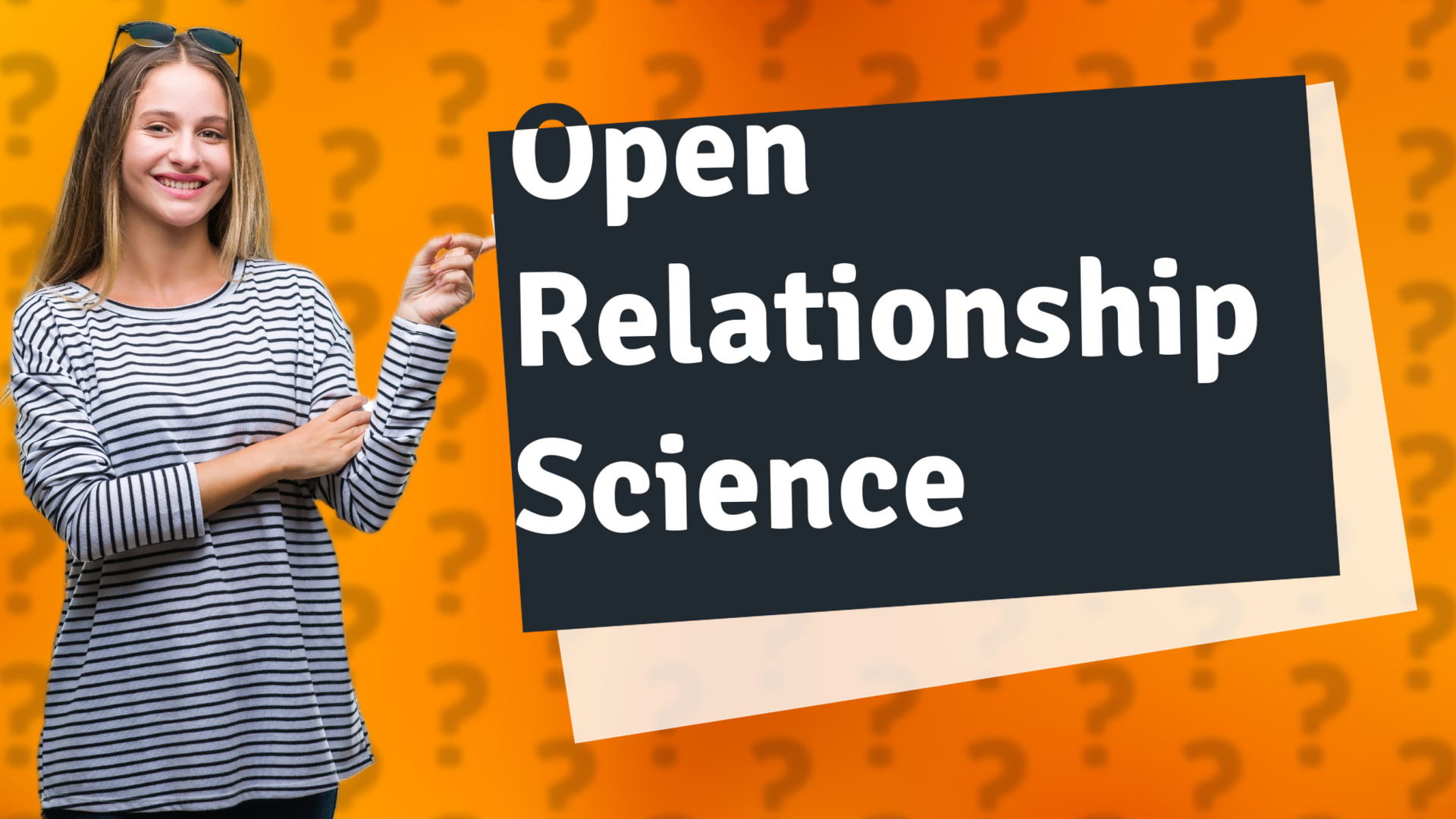 Open Relationship Science