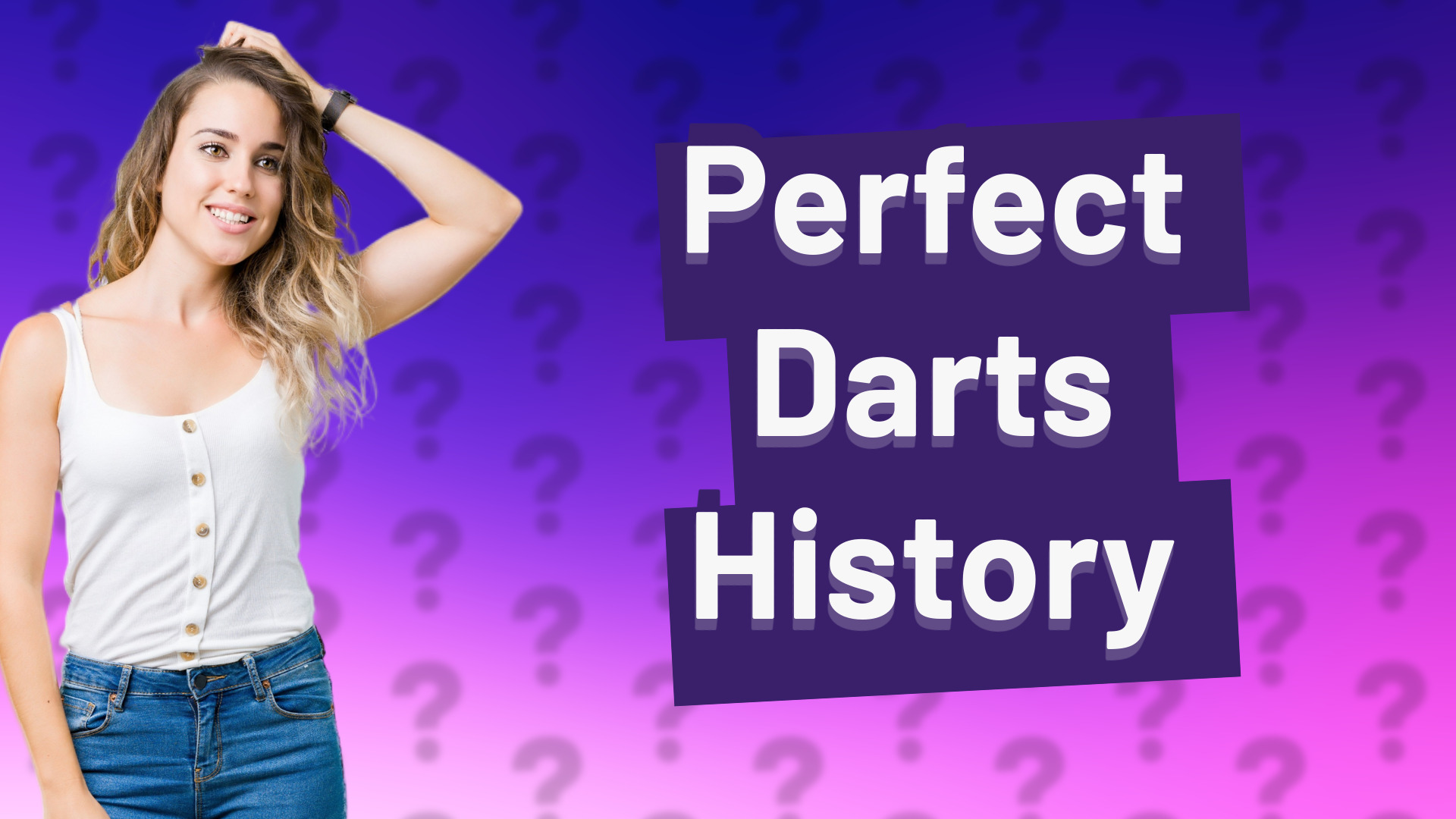 Perfect Darts History