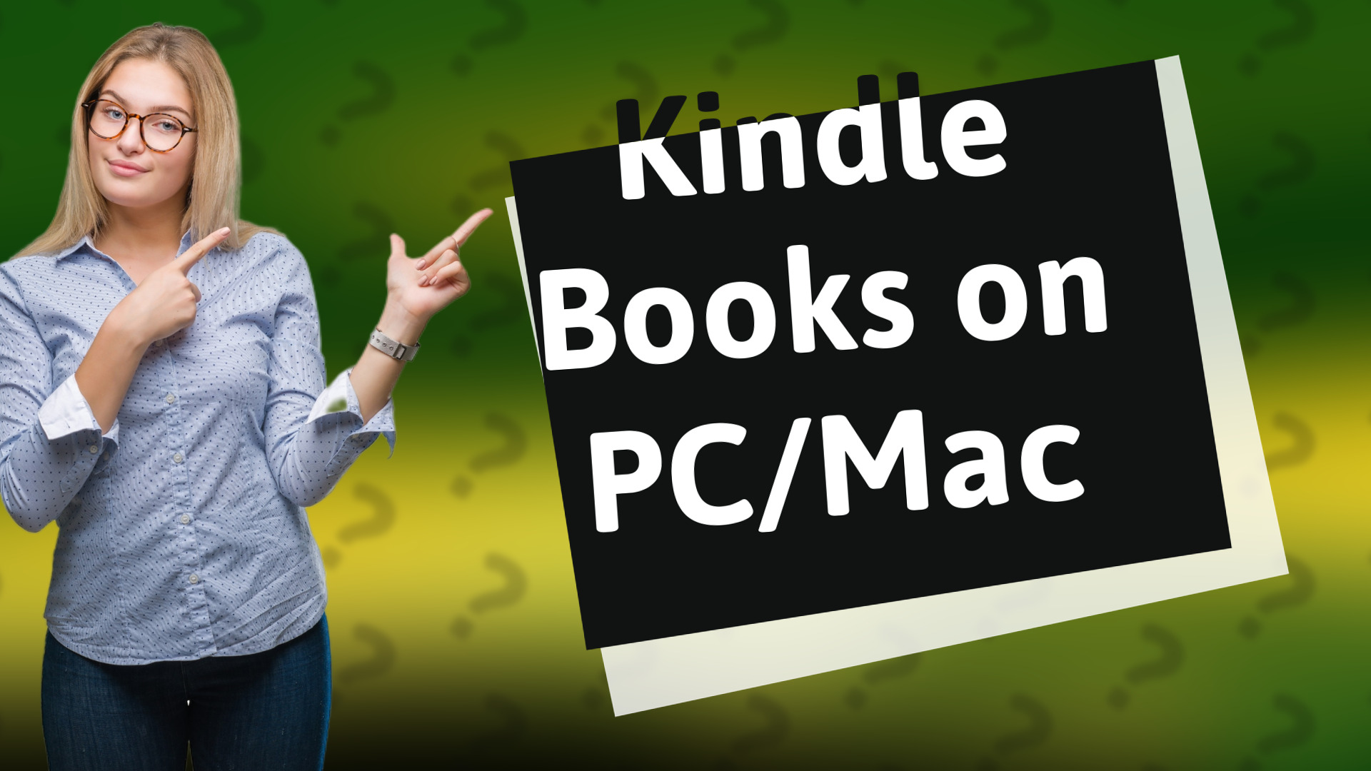 Kindle Books on PC/Mac