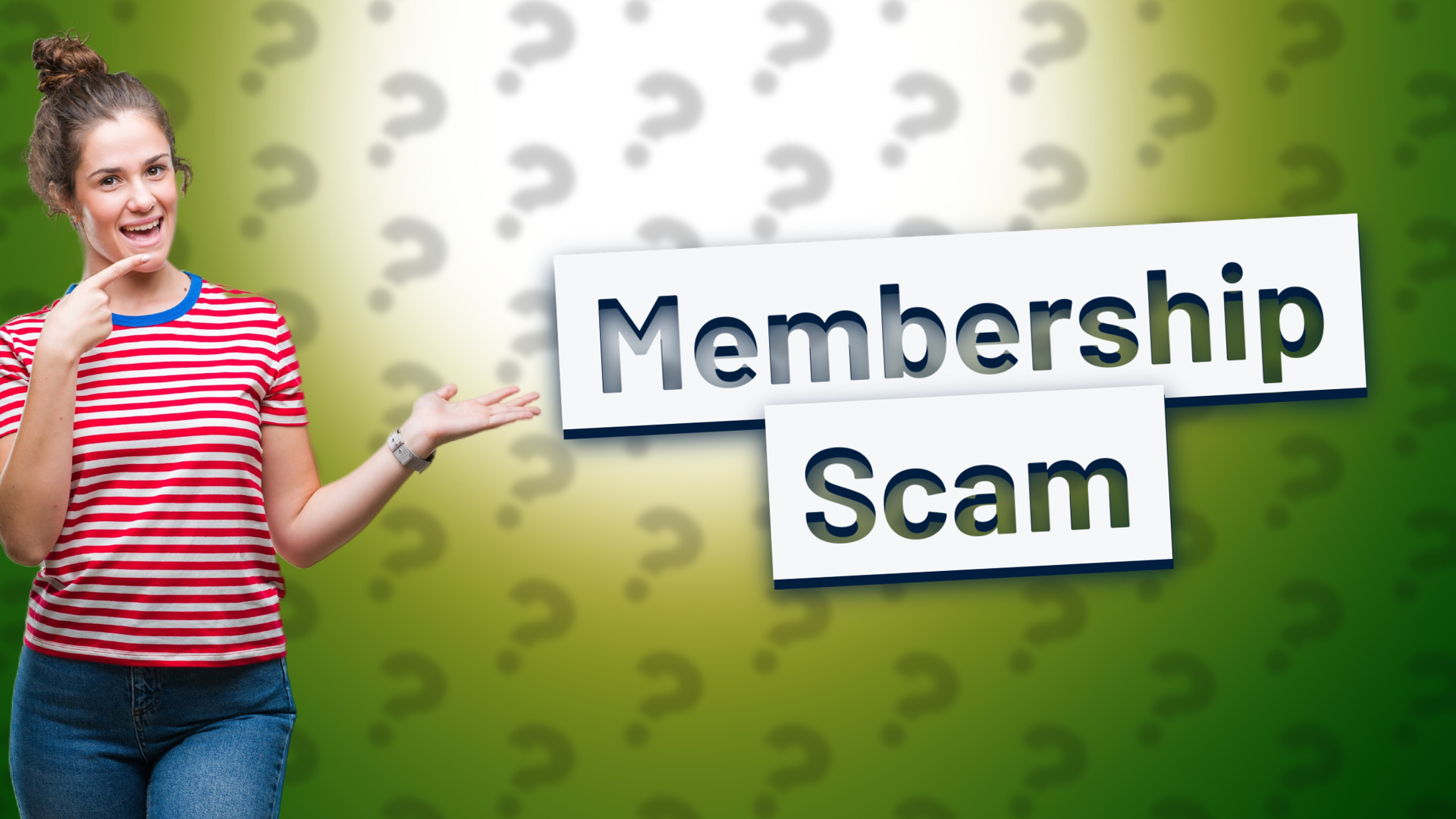 Membership Scam