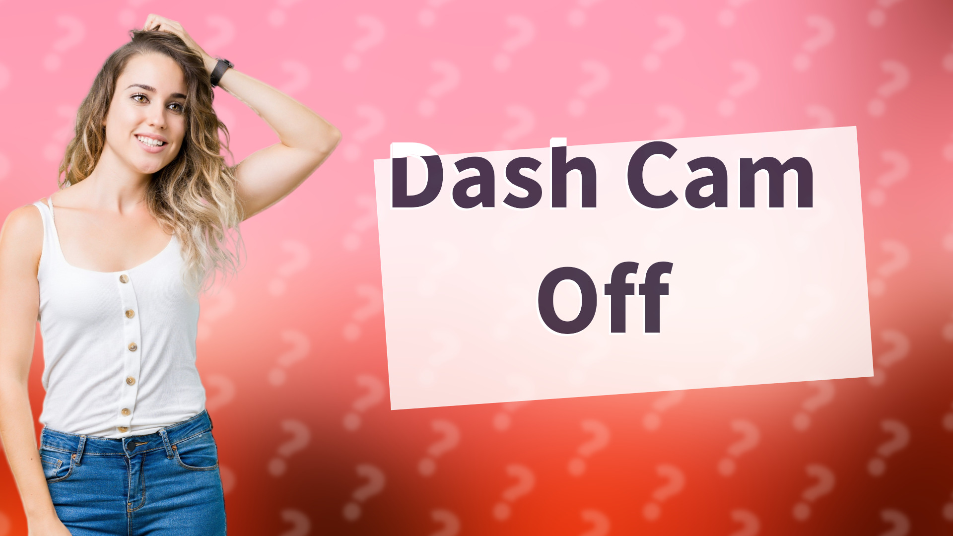 Dash Cam Off