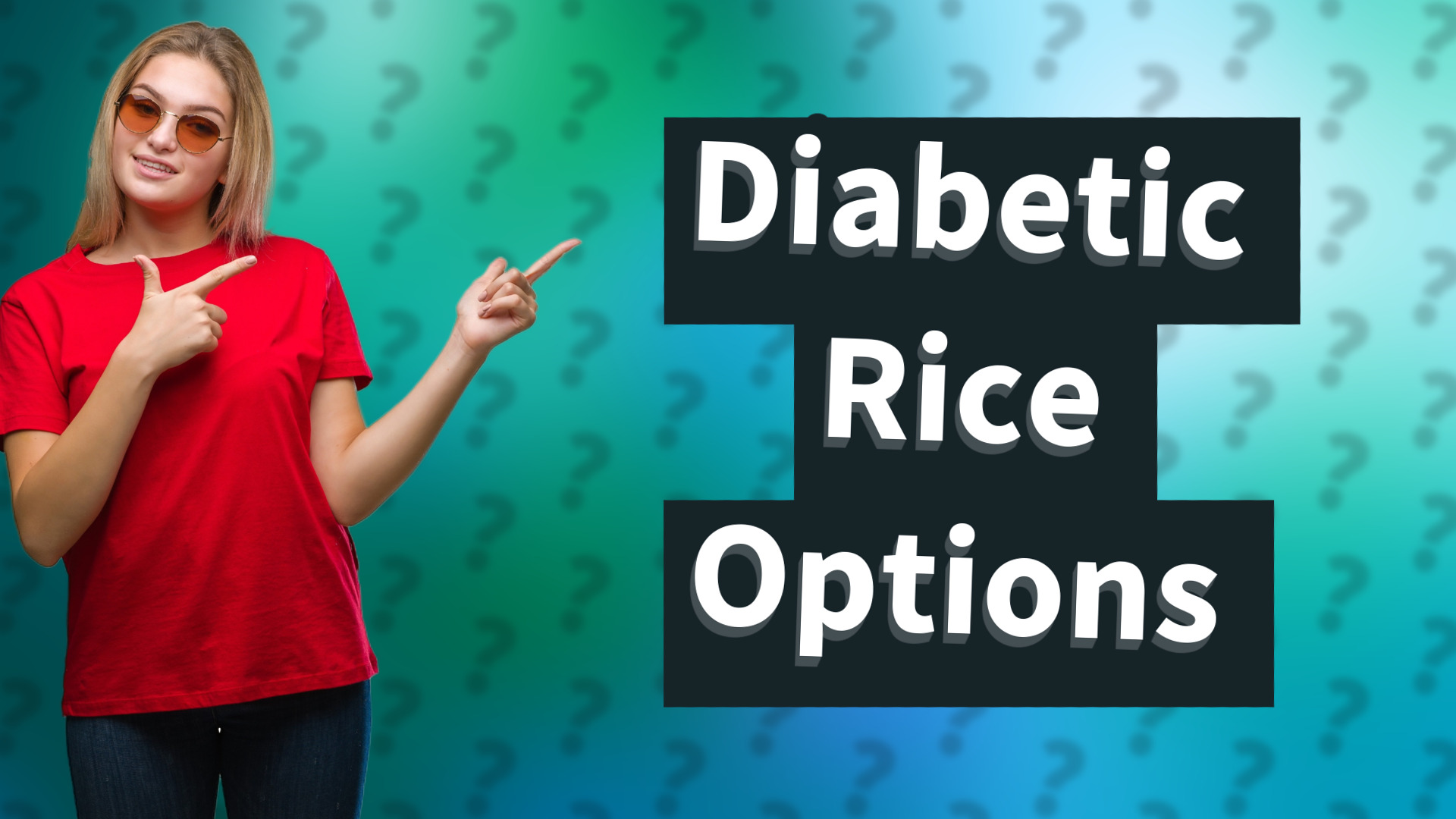 Diabetic Rice Options