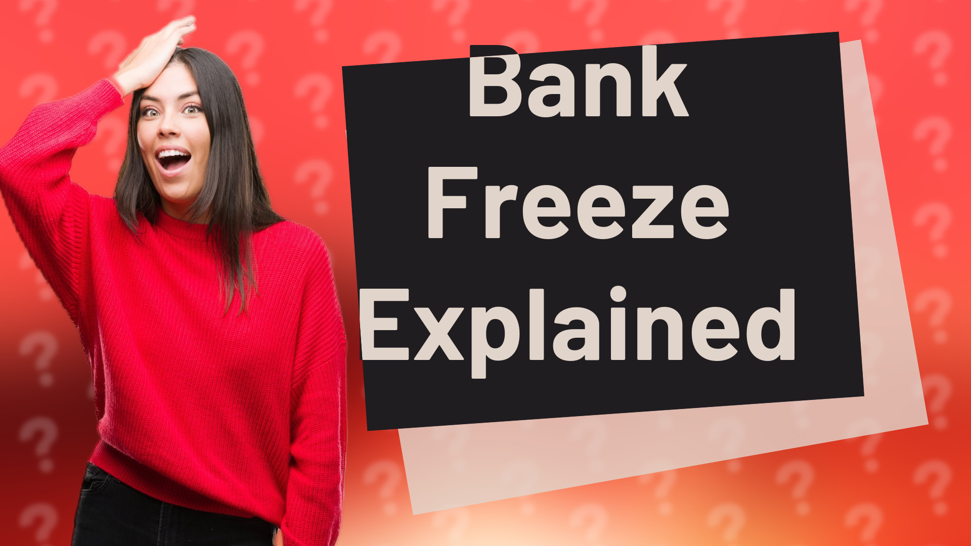 Bank Freeze Explained