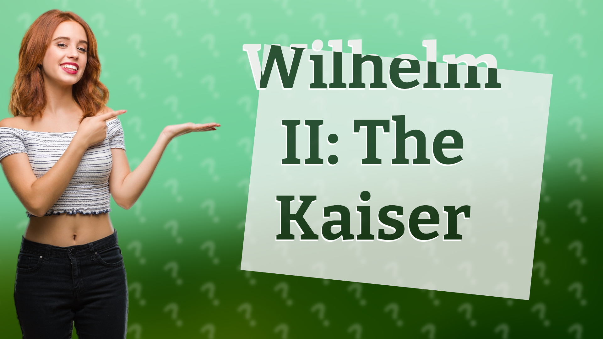 Wilhelm II: The Kaiser