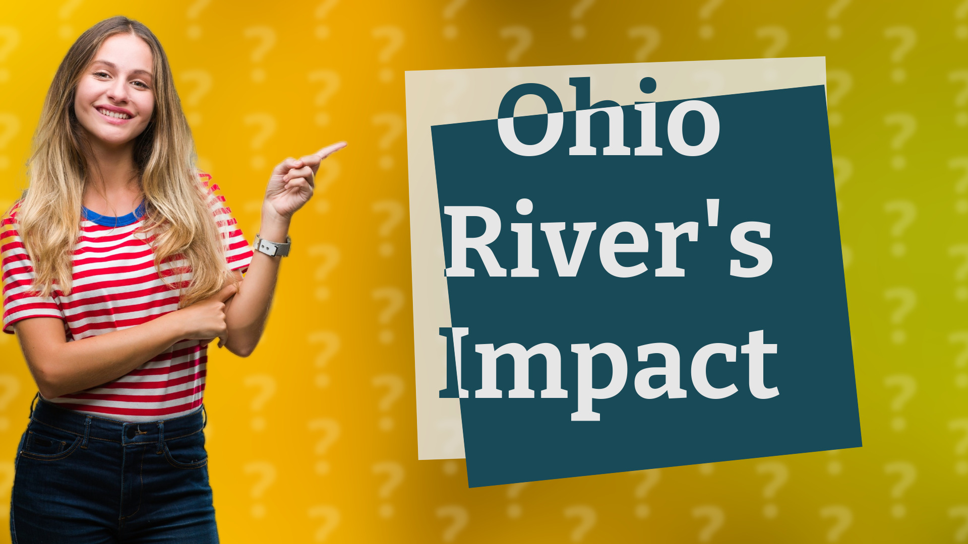 Ohio River's Impact
