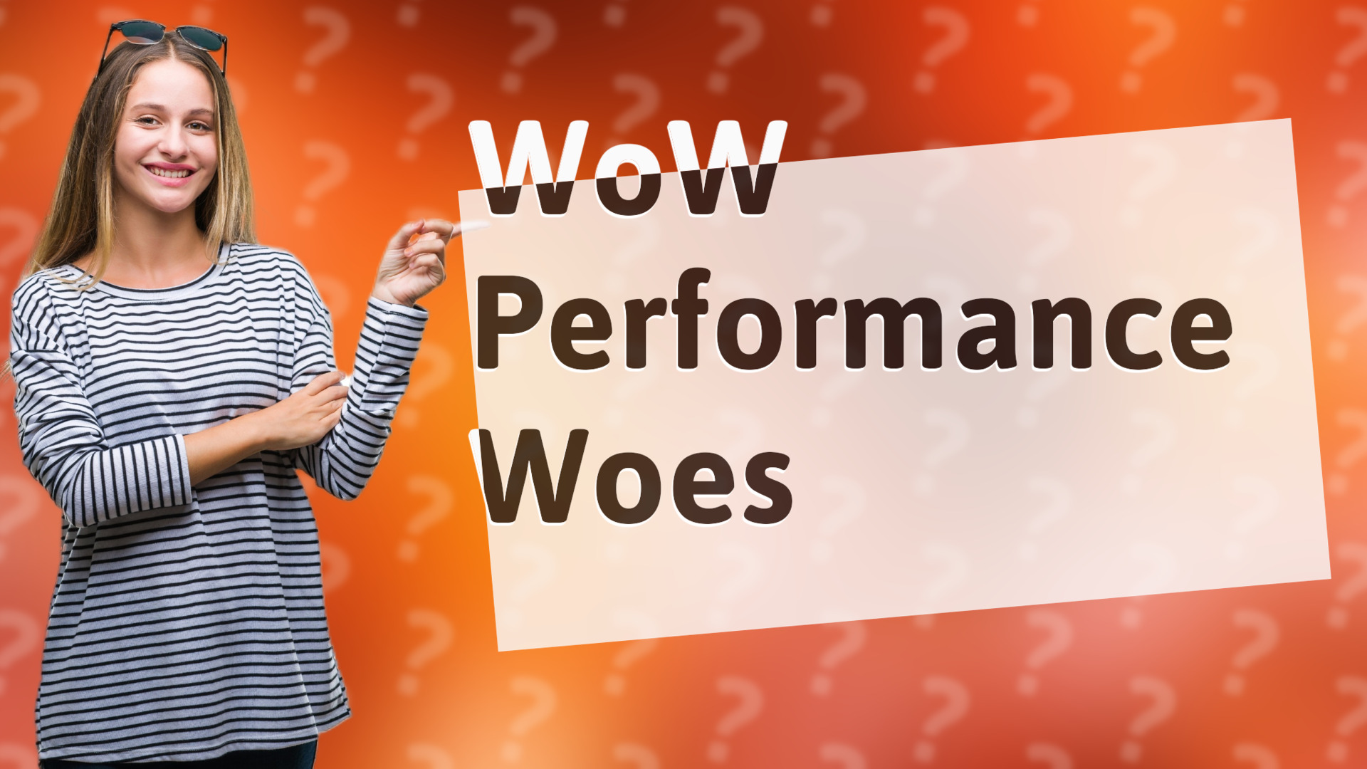 WoW Performance Woes