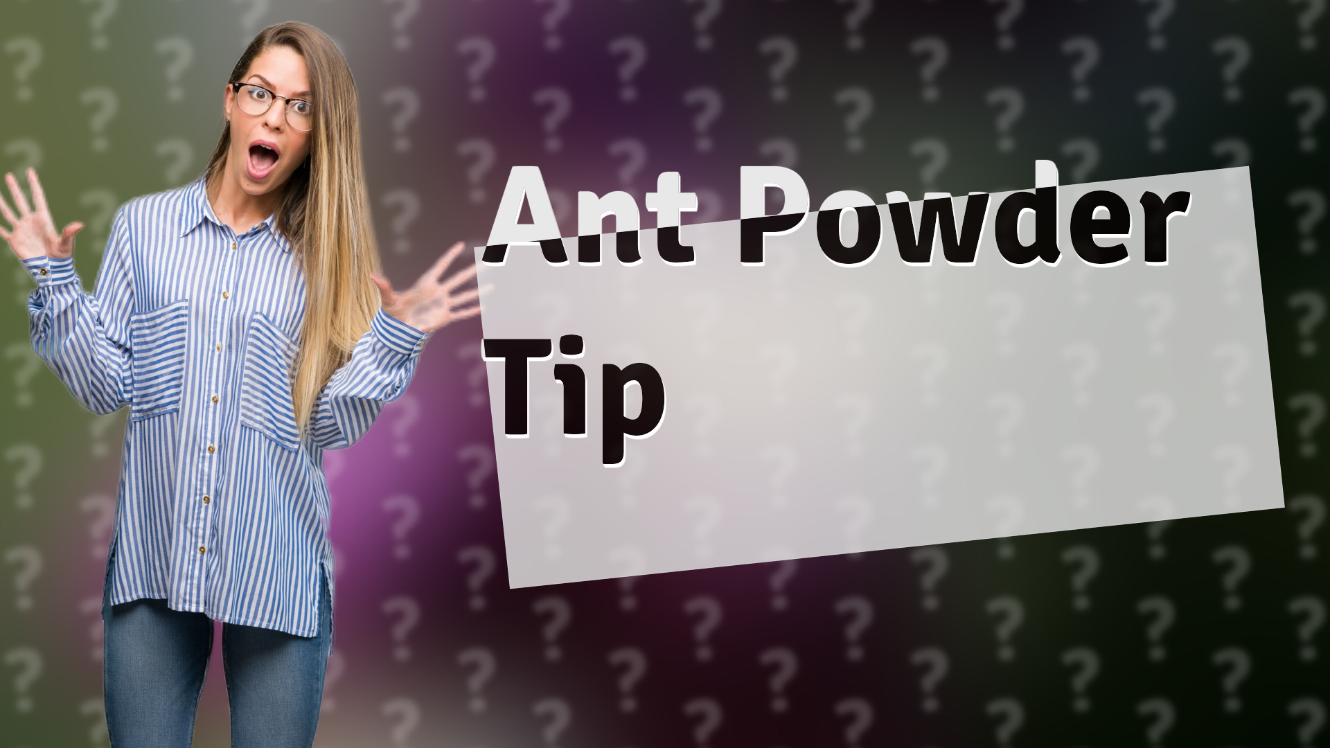 Ant Powder Tip