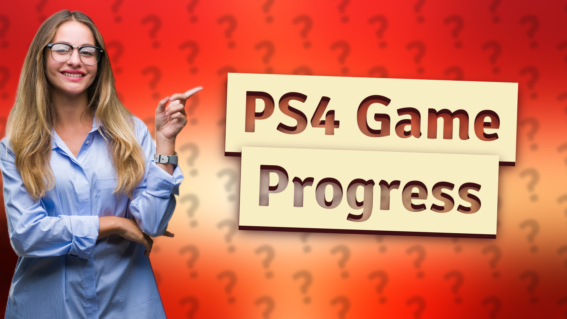 PS4 Game Progress