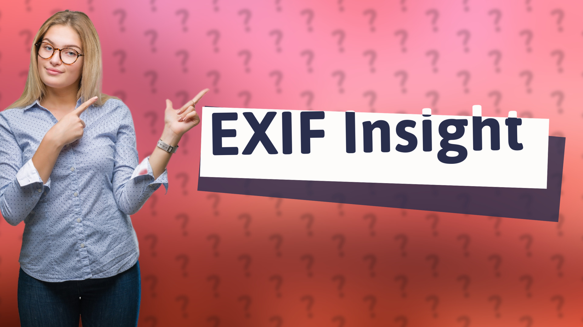 EXIF Insight