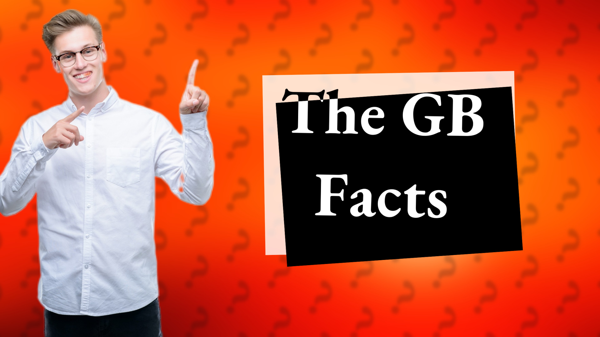 The GB Facts