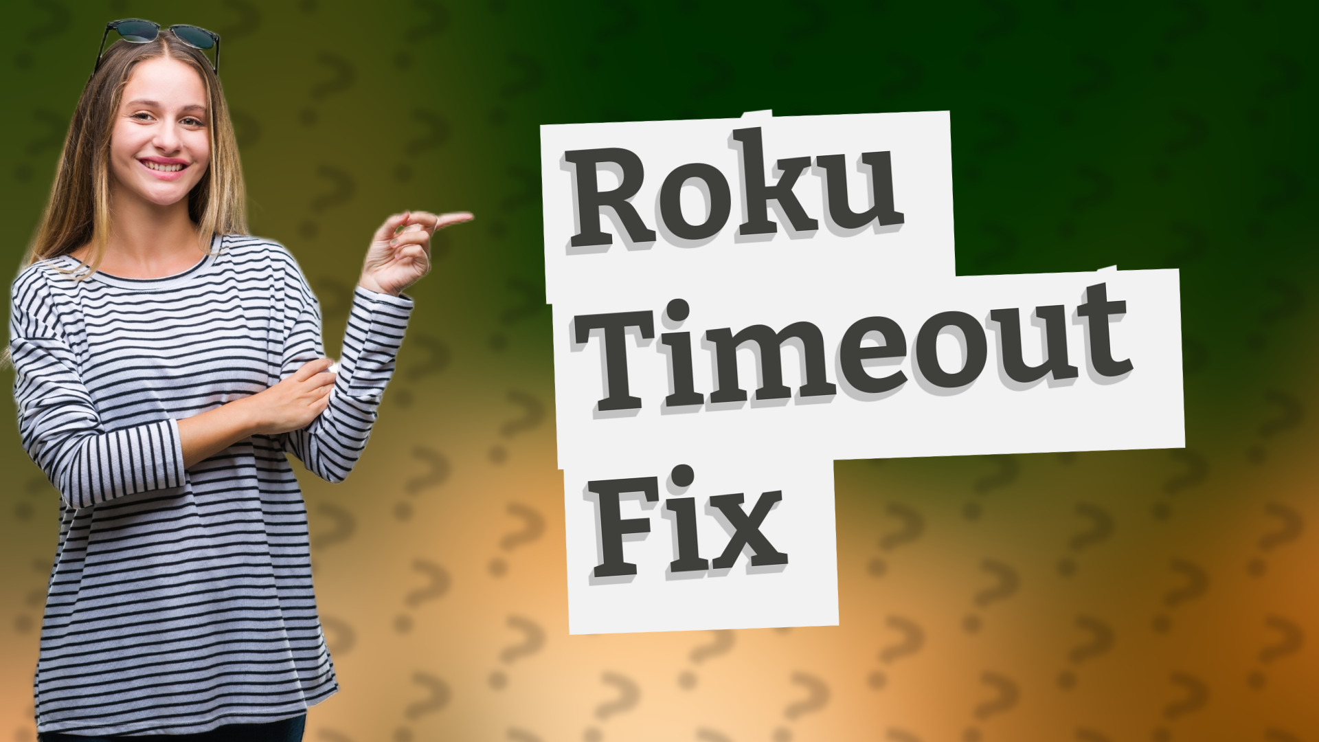Roku Timeout Fix