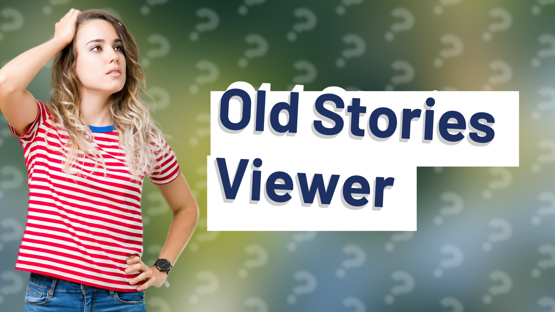 Old Stories Viewer