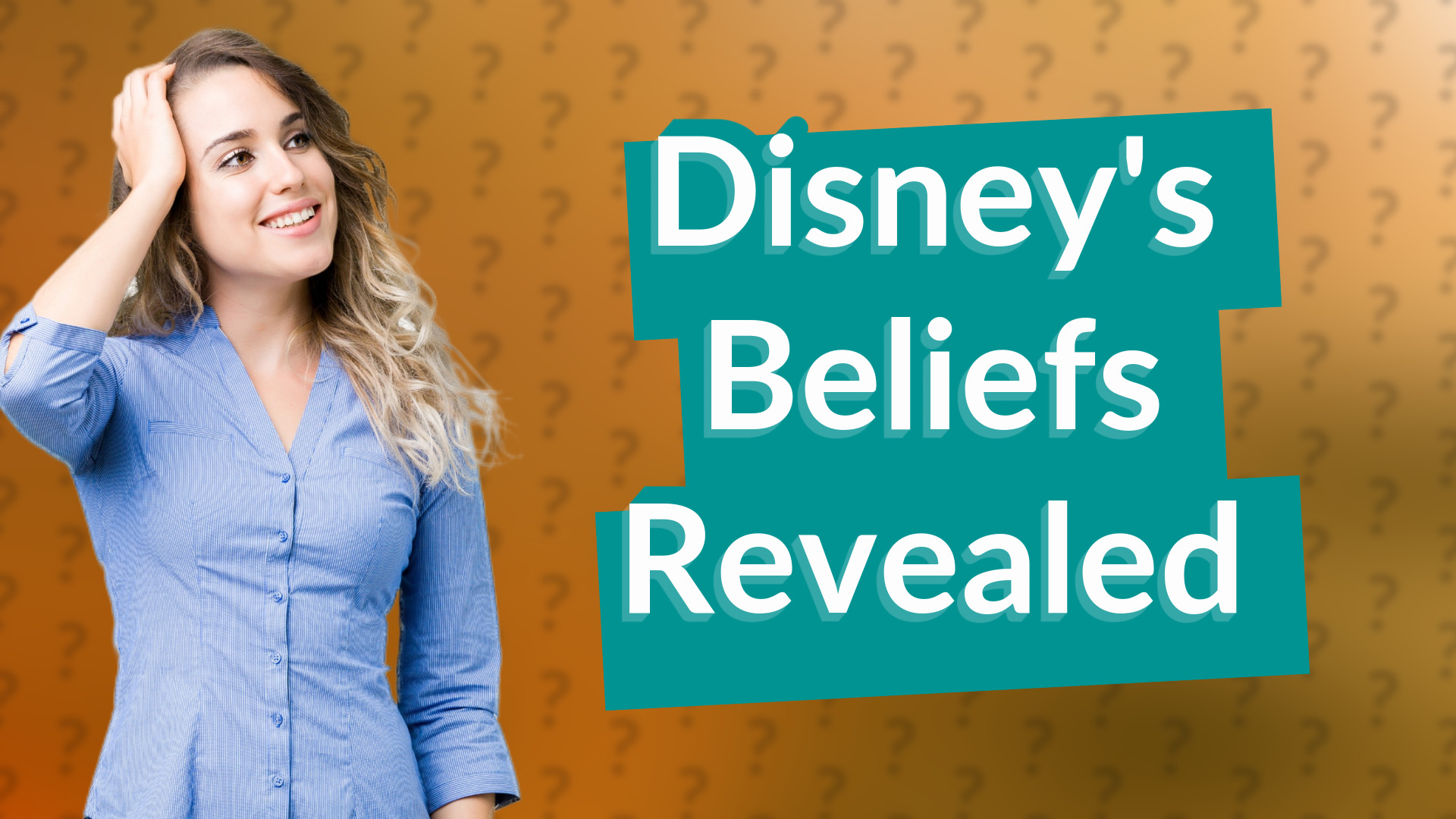 Disney's Beliefs Revealed