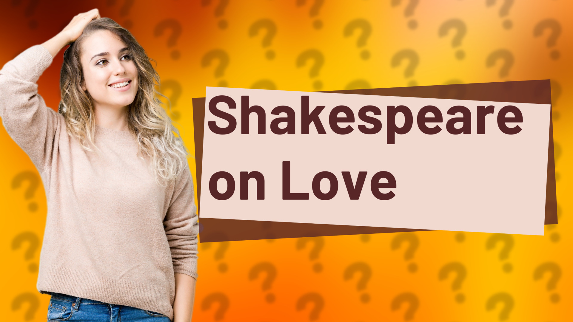 Shakespeare on Love