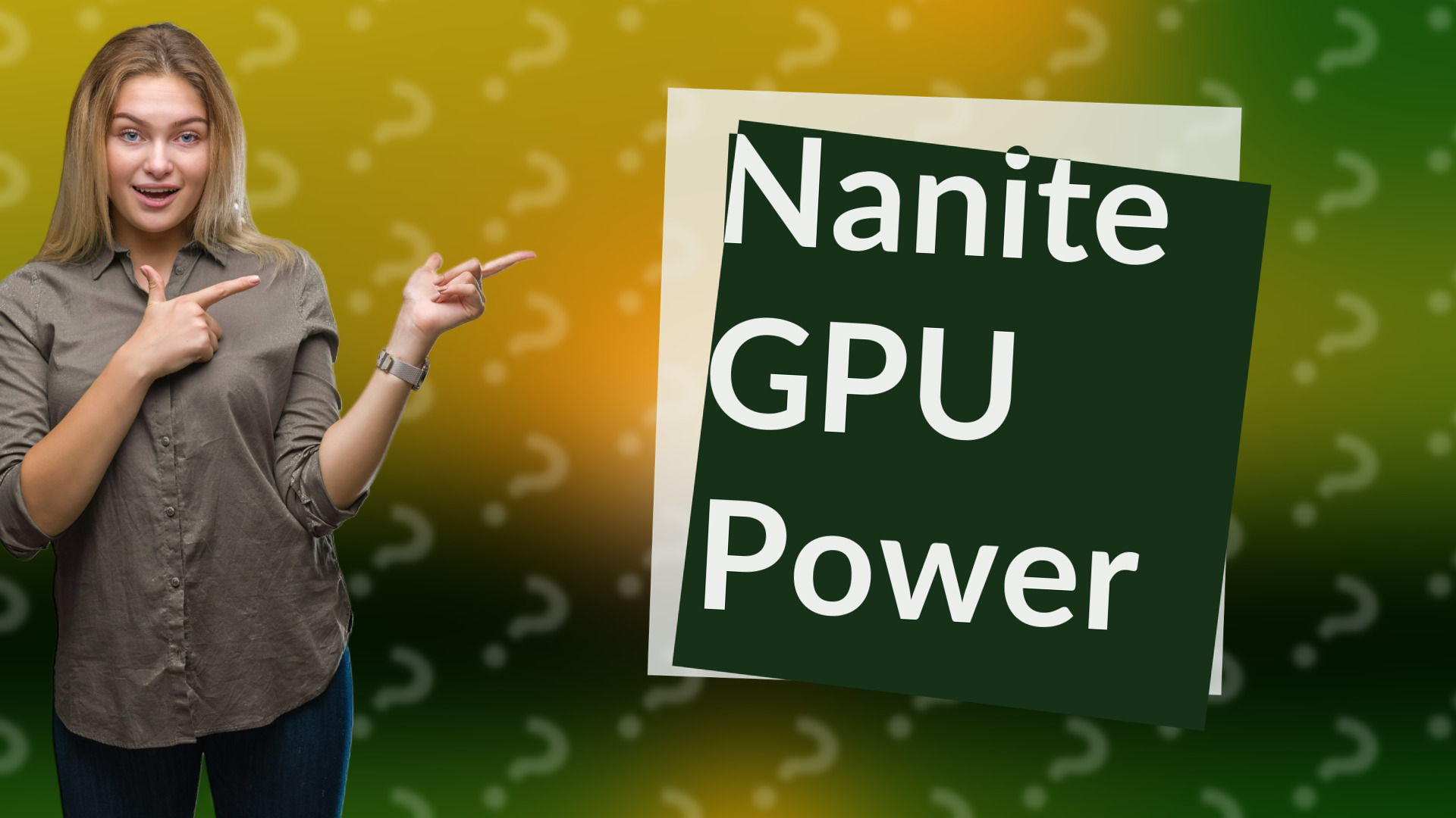 Nanite GPU Power