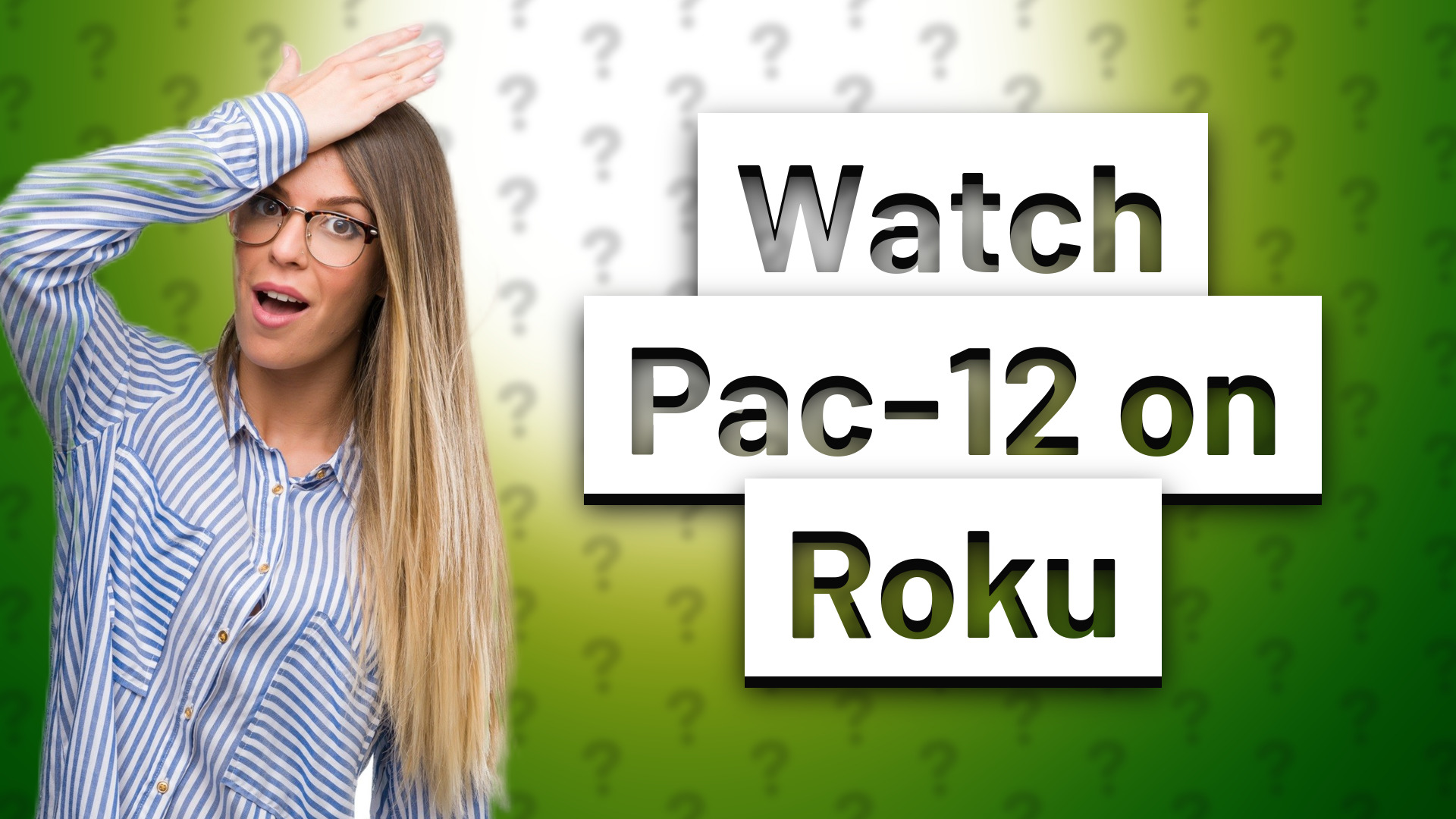 Watch Pac-12 on Roku