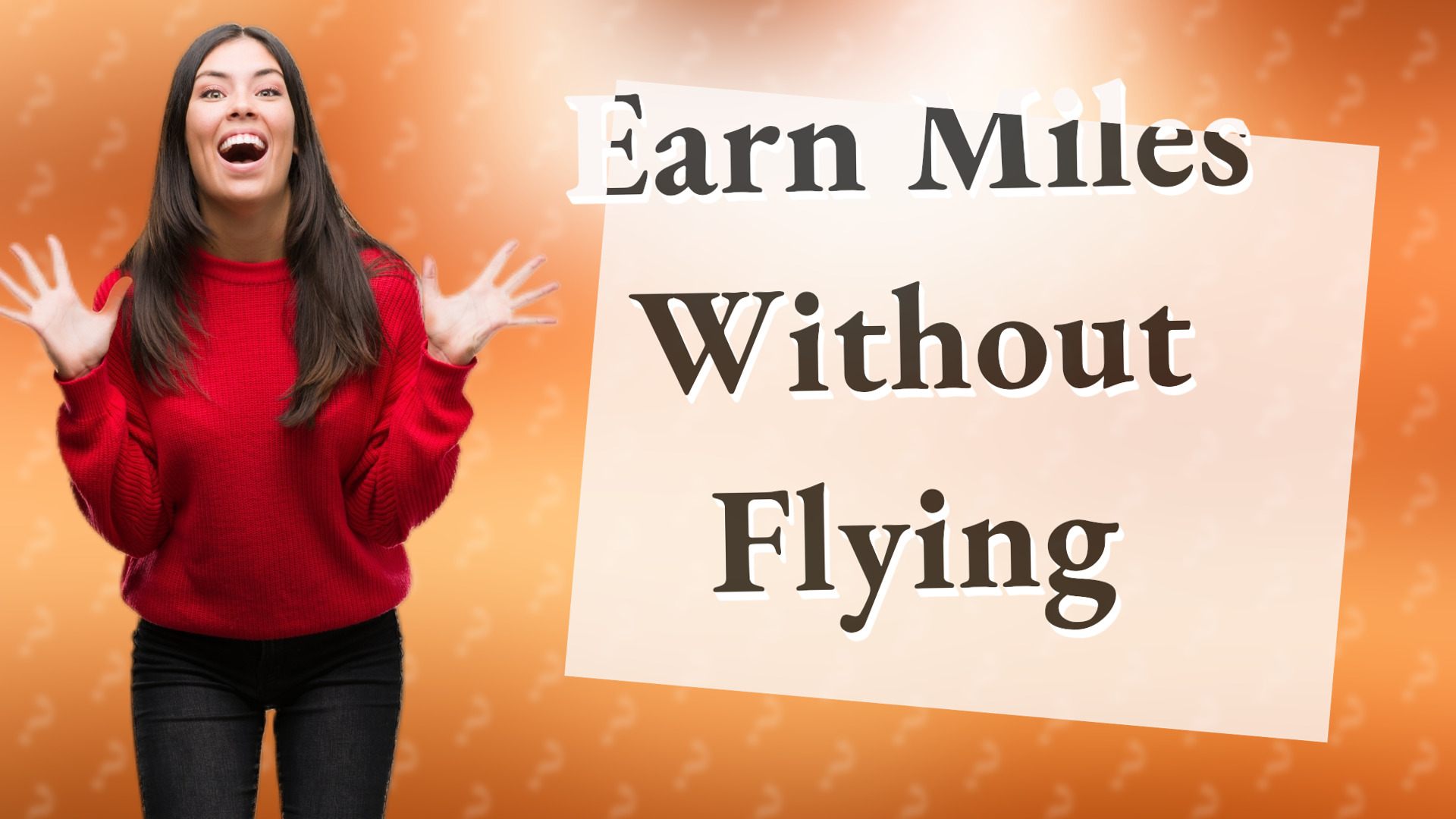 Earn Miles Without Flying