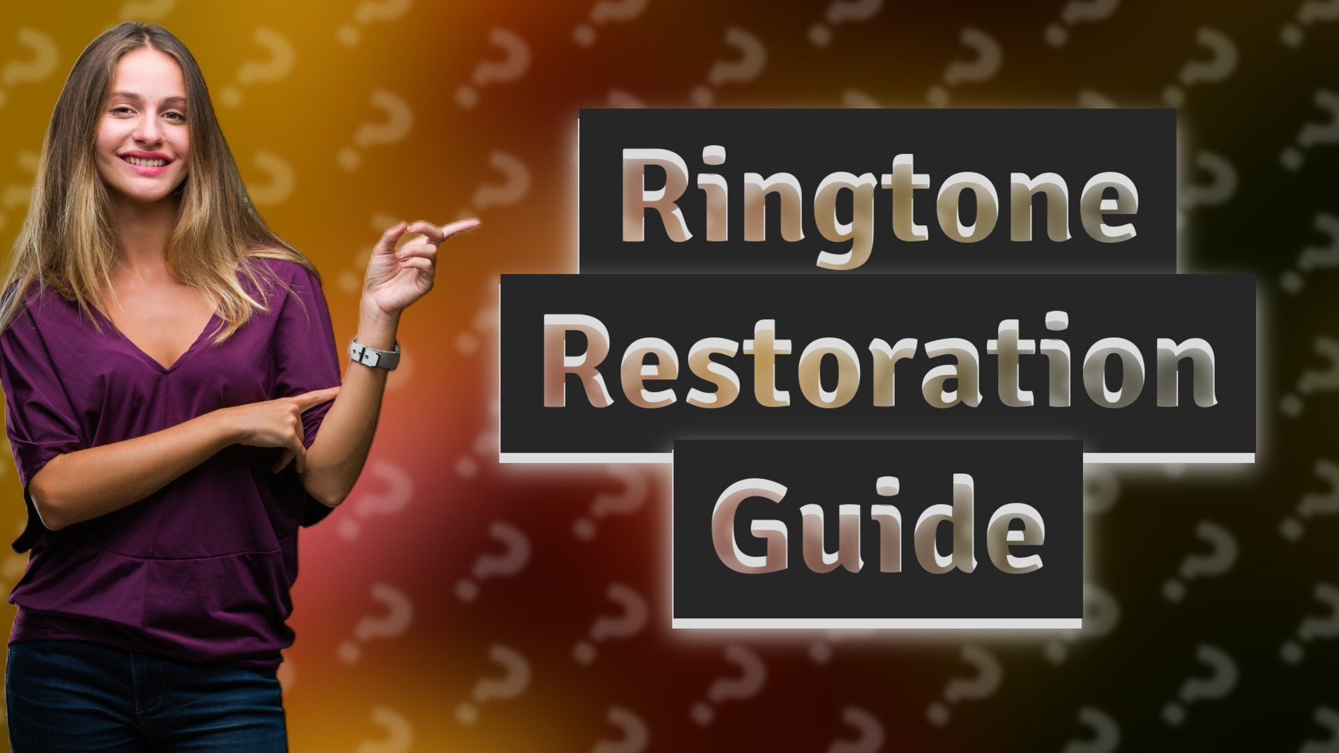 Ringtone Restoration Guide