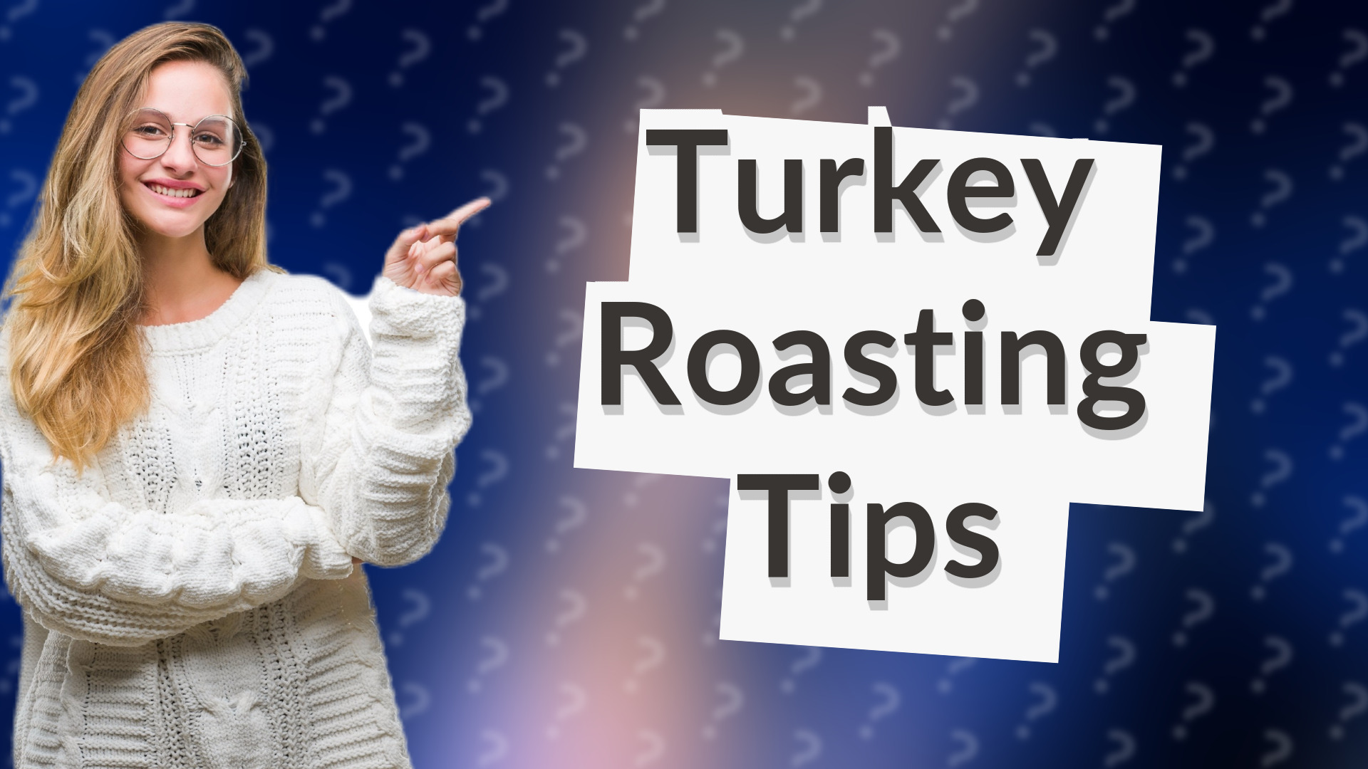 Turkey Roasting Tips
