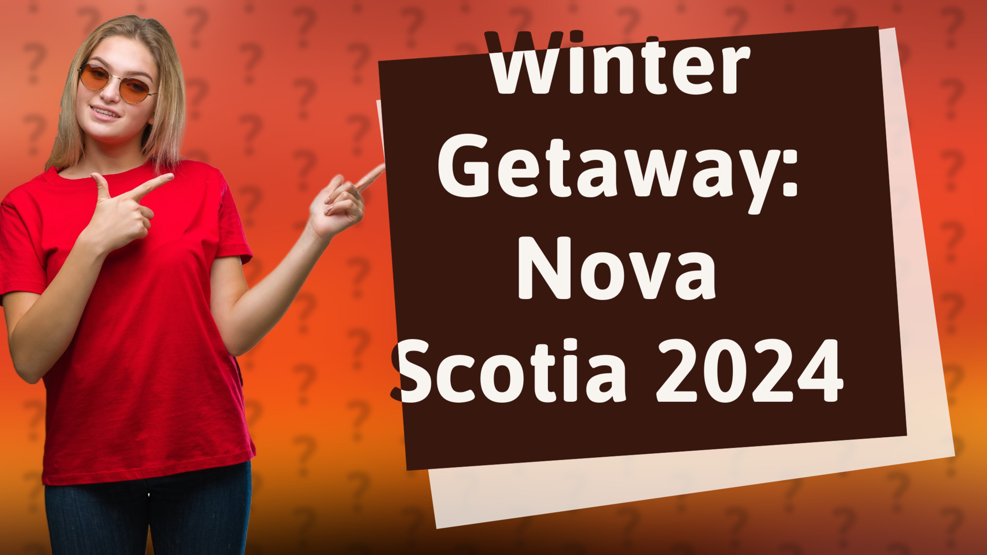 Winter Getaway: Nova Scotia 2024