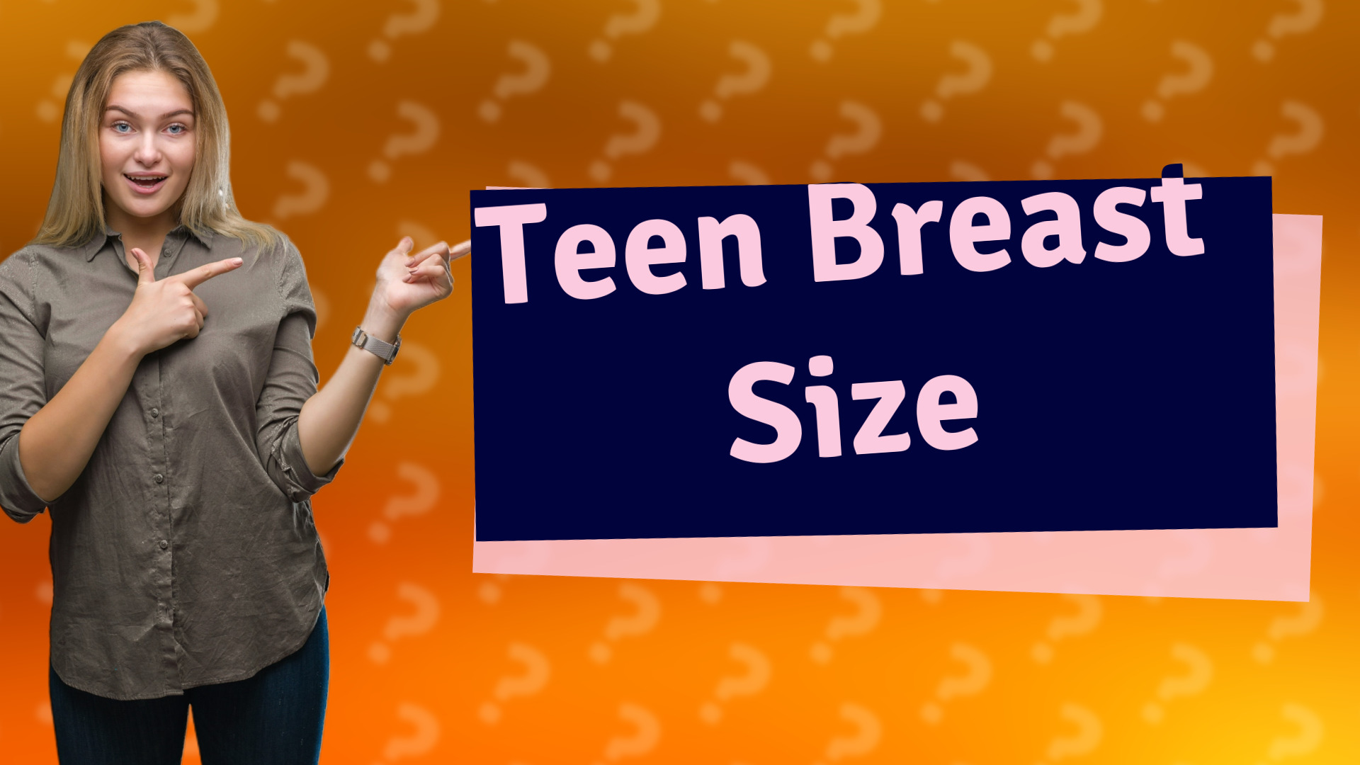 Teen Breast Size