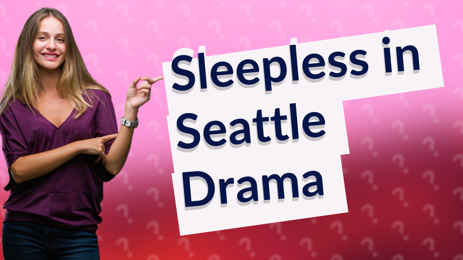 Sleepless in Seattle Drama