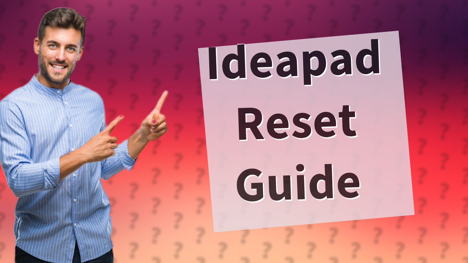 Ideapad Reset Guide