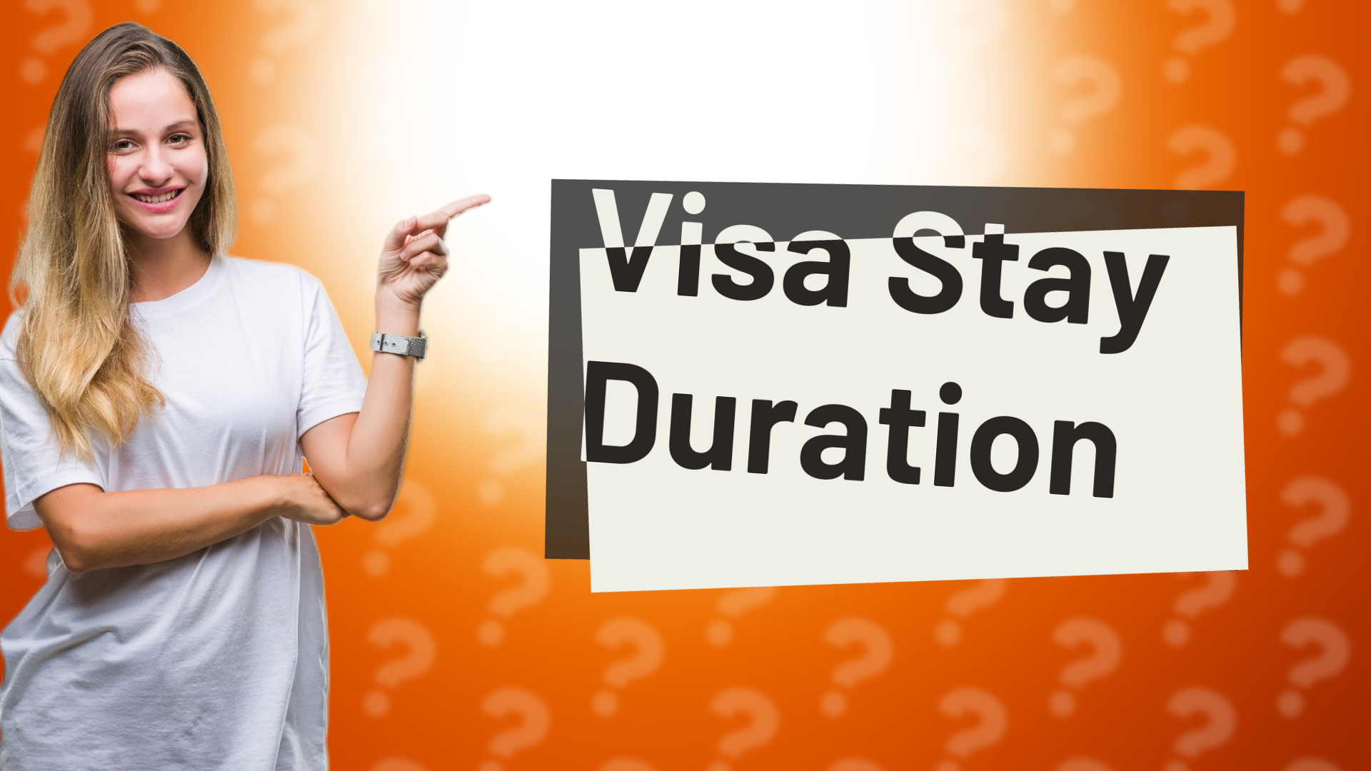 Visa Stay Duration