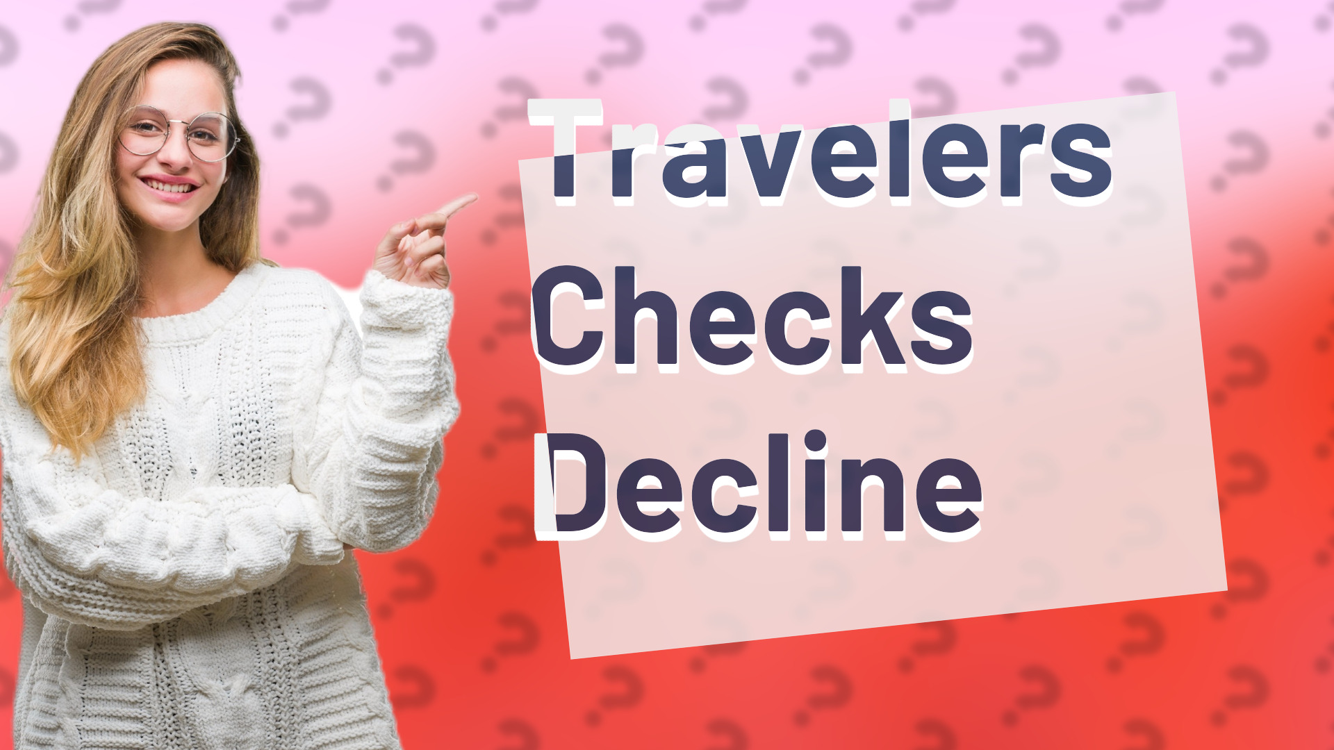 Travelers Checks Decline