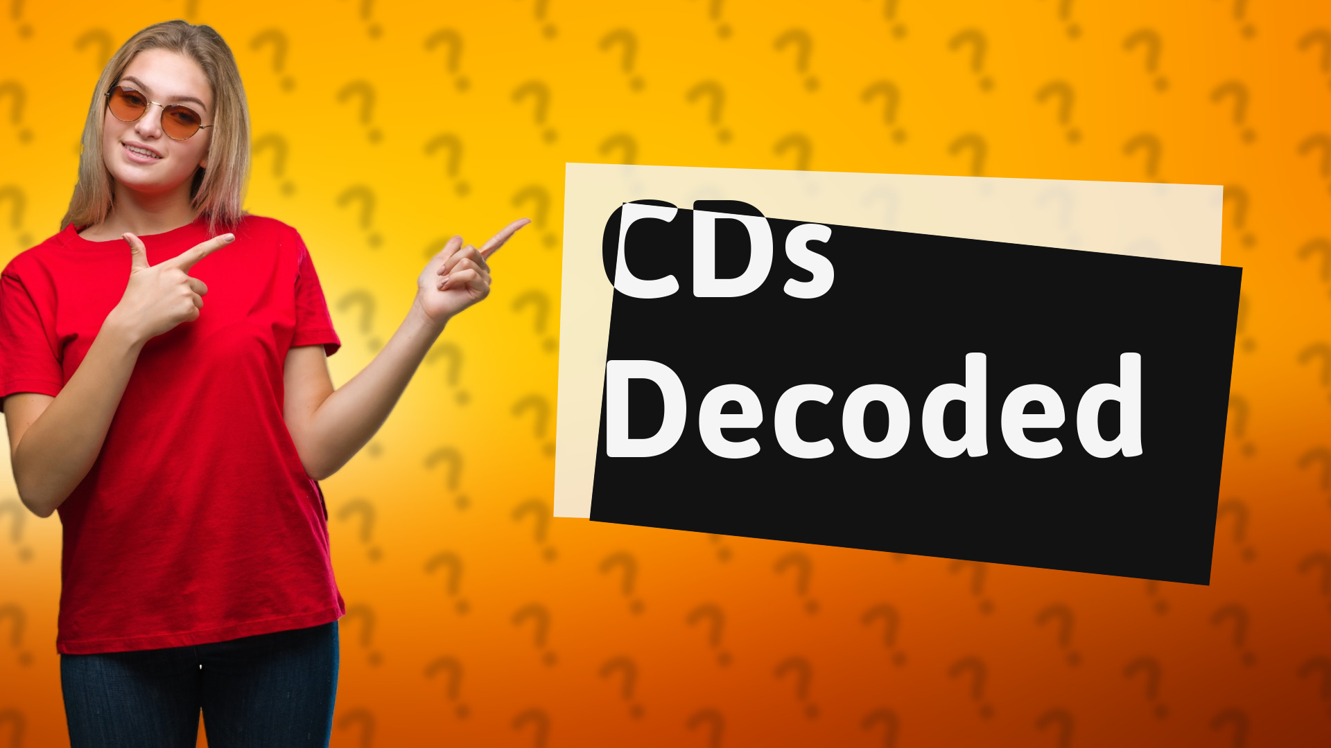 CDs Decoded