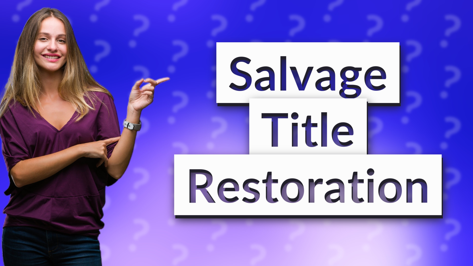 Salvage Title Restoration