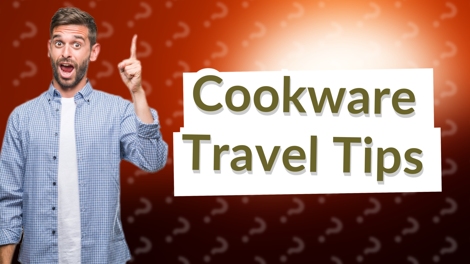 Cookware Travel Tips