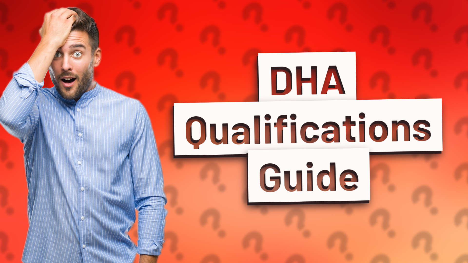 DHA Qualifications Guide